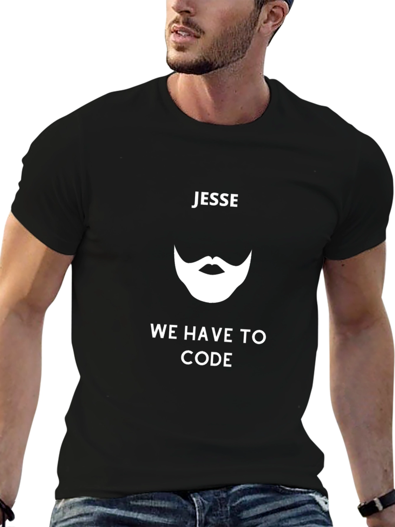 Jesse We Have To Code Graphic Tee