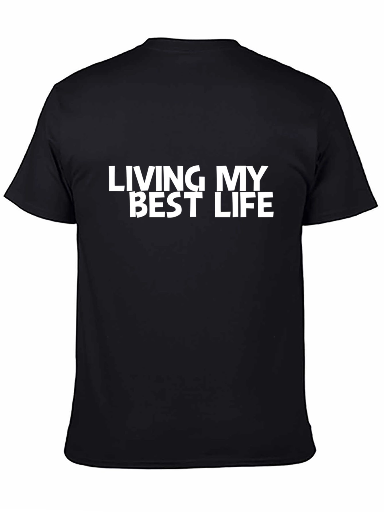 Living My Best Life Black T-Shirt