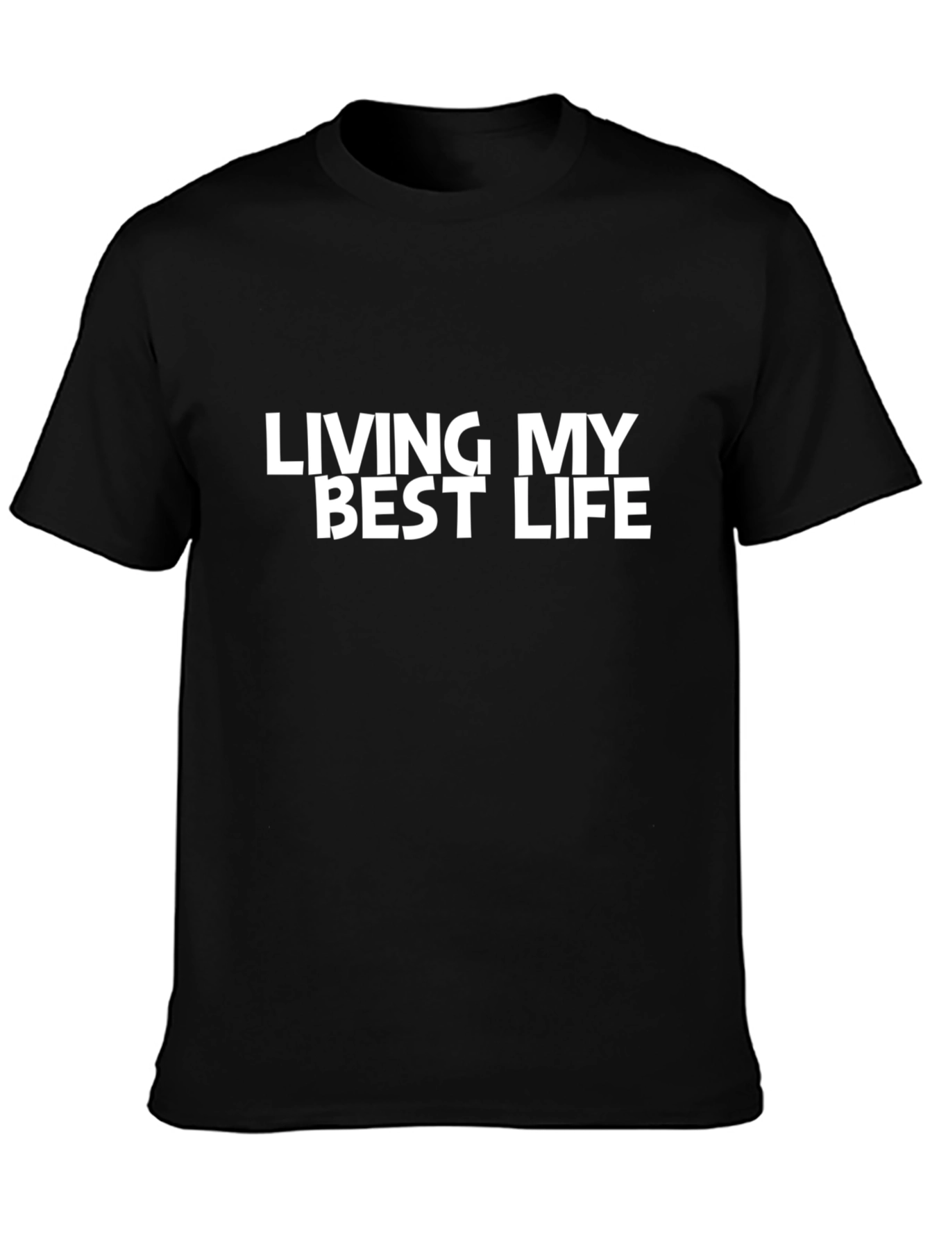 Living My Best Life Black T-Shirt