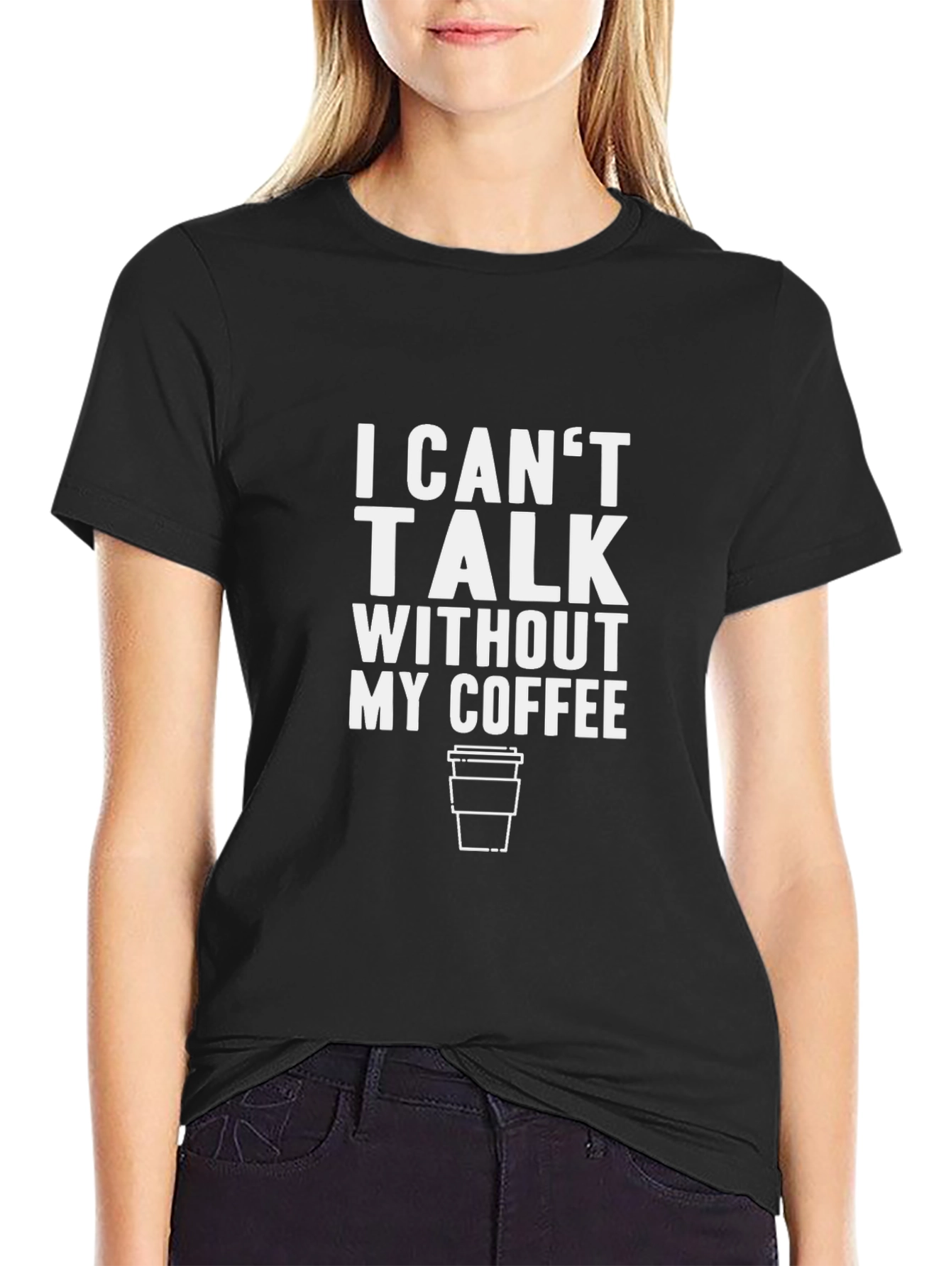 I Cant Talk Without My Coffee Black T-Shirt