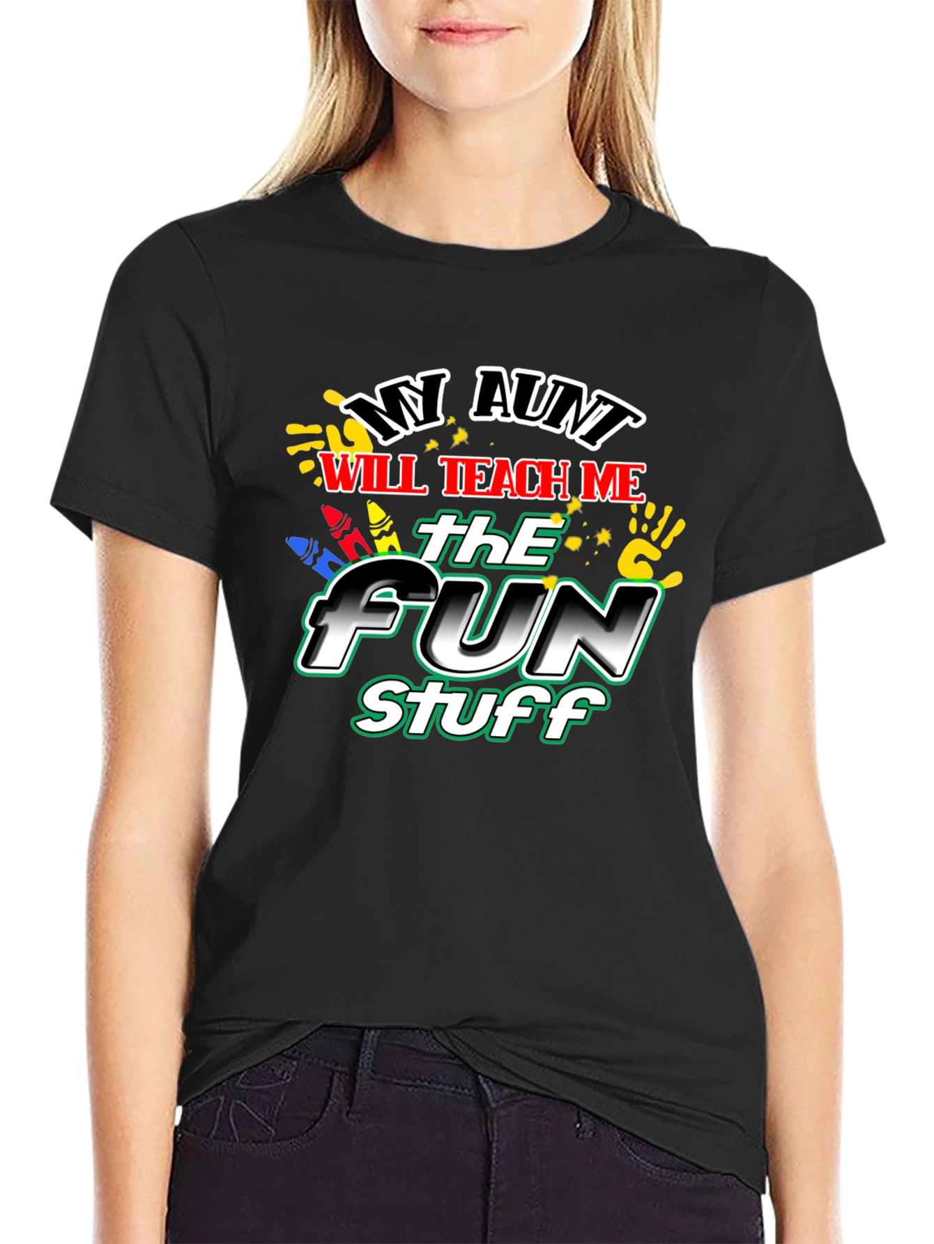 My Aunt Will Teach Me Fun Stuff T-Shirt