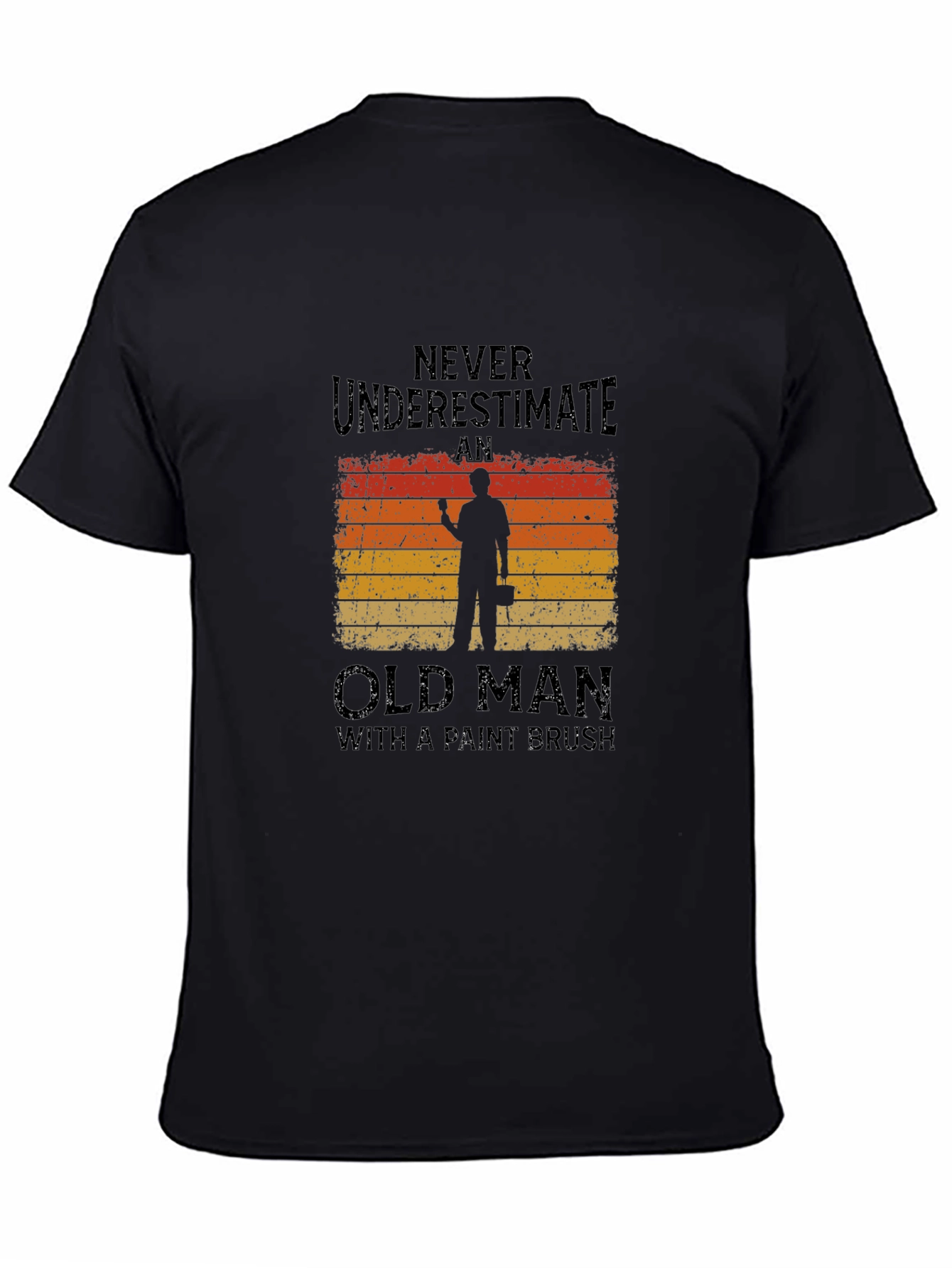 Never Underestimate Old Man Paint Brush T-Shirt