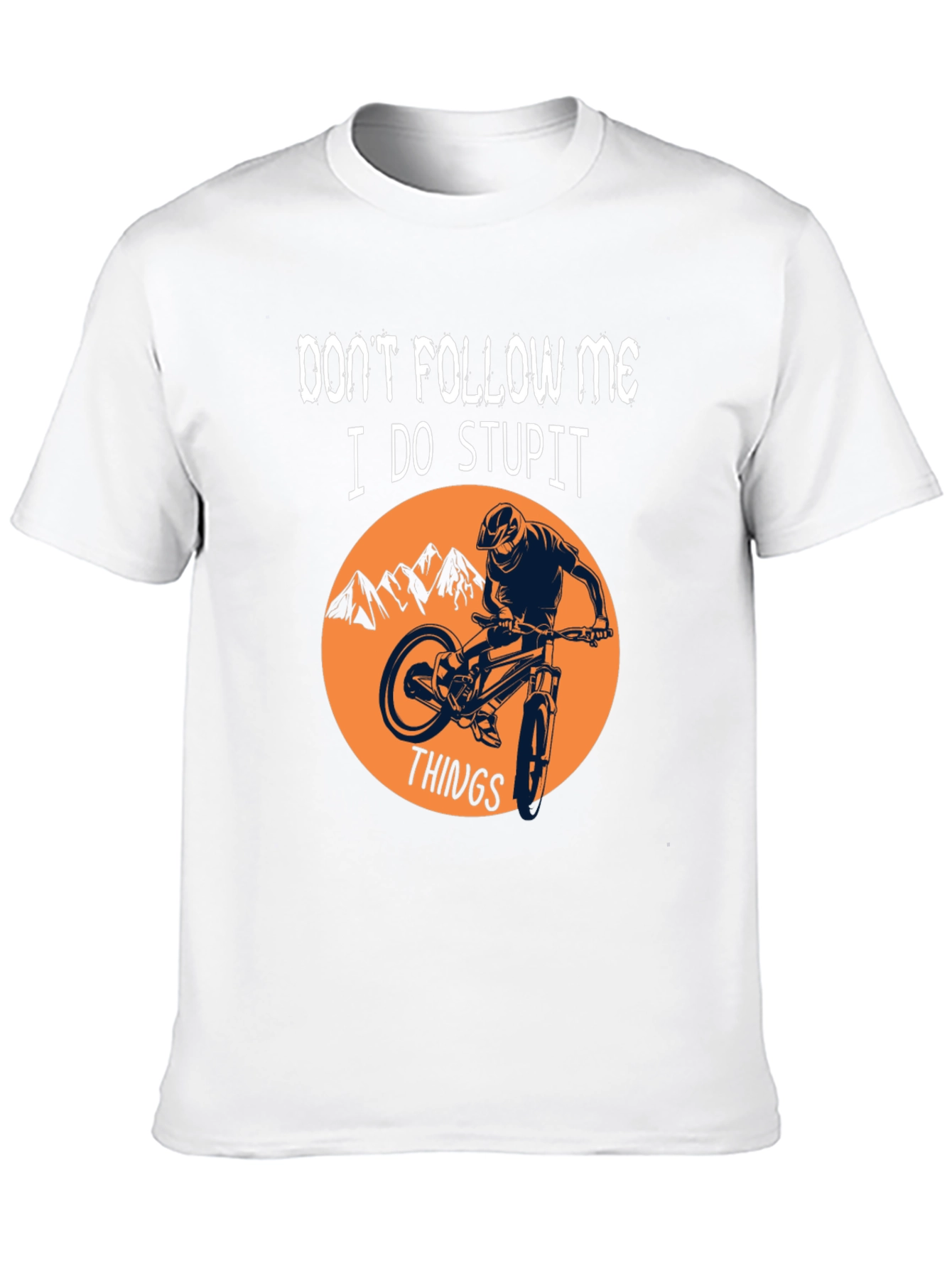 Dont Follow Me Graphic T-Shirt - Mountain Biking