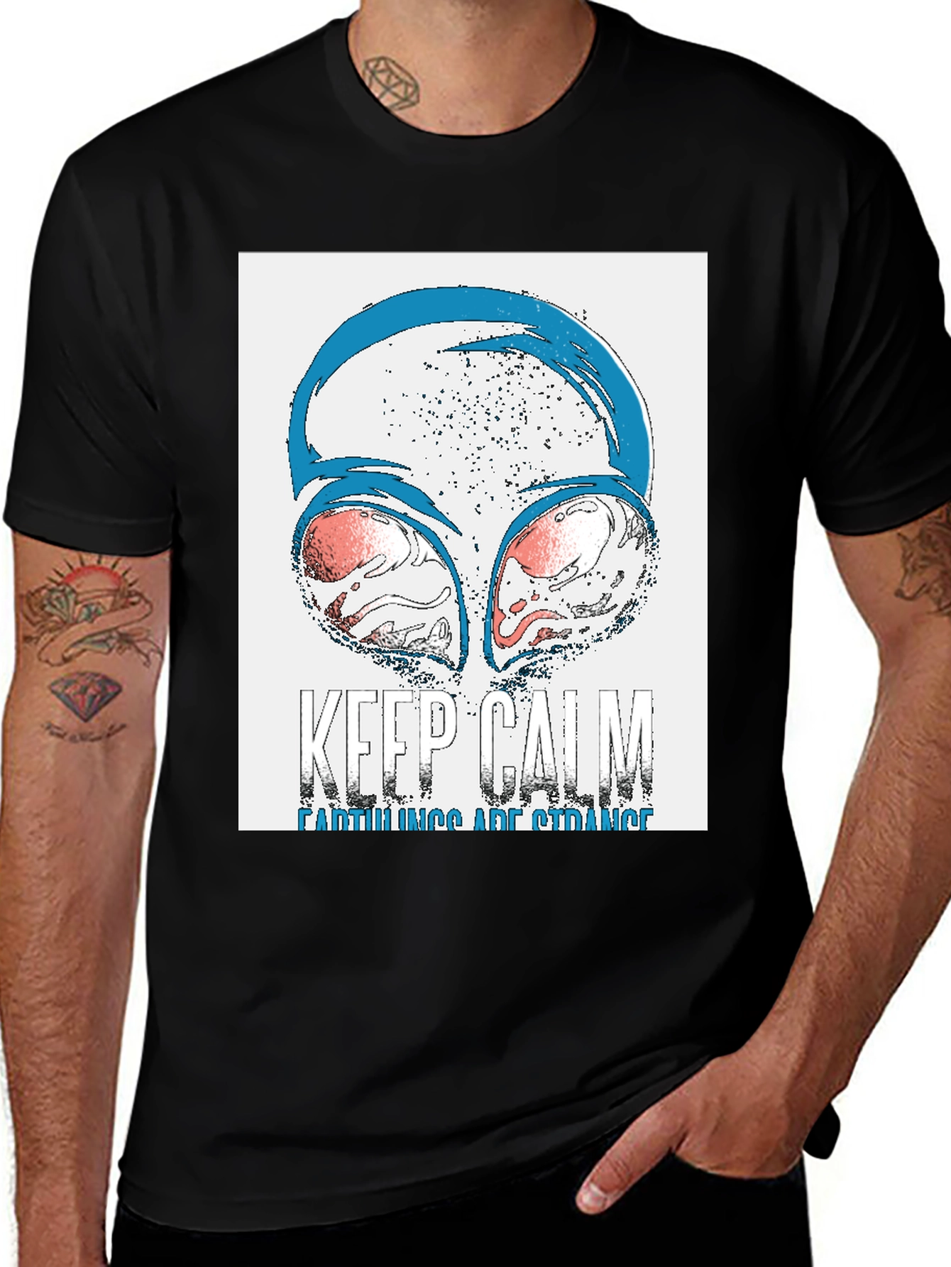 Keep Calm Earthlings Are Strange Alien Graphic Tee