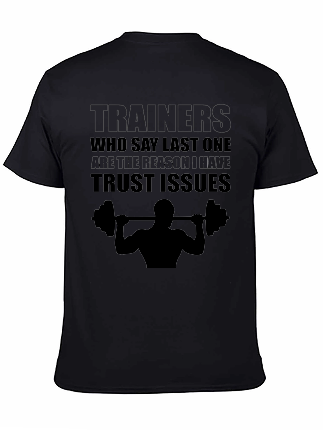 Trainers Trust Issues T-Shirt Gym Workout Funny Tee