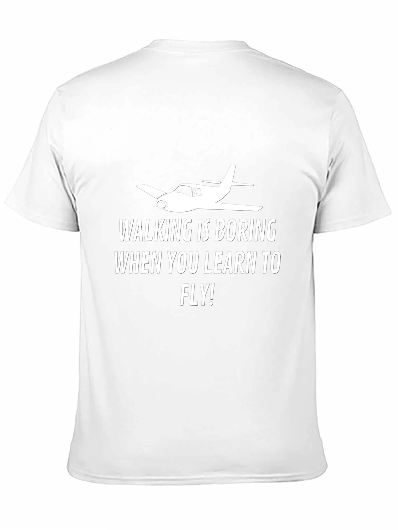 Walking is Boring T-Shirt - Aviation Tee