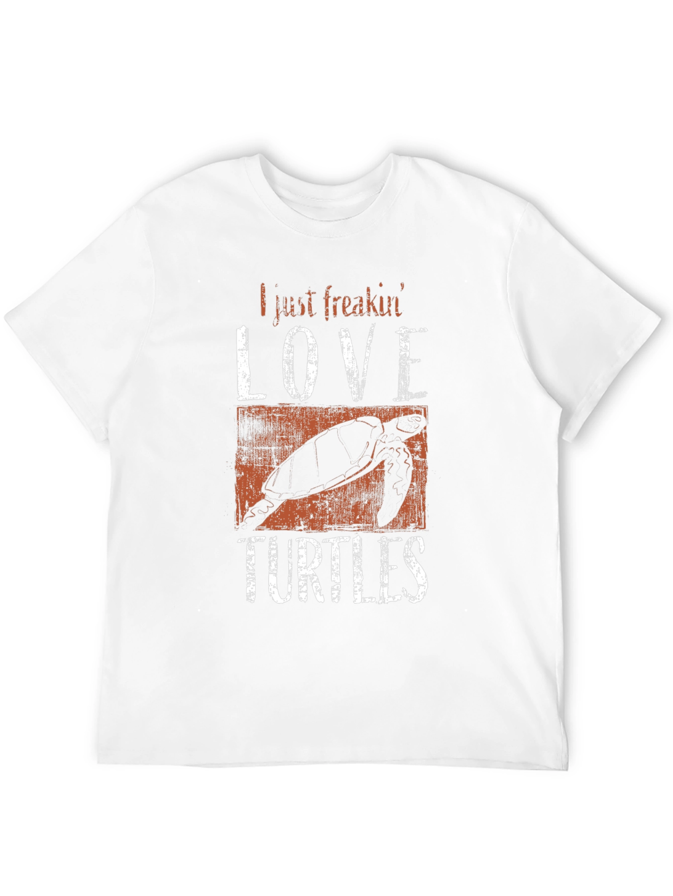 I Just Freakin Love Turtles Graphic T-Shirt