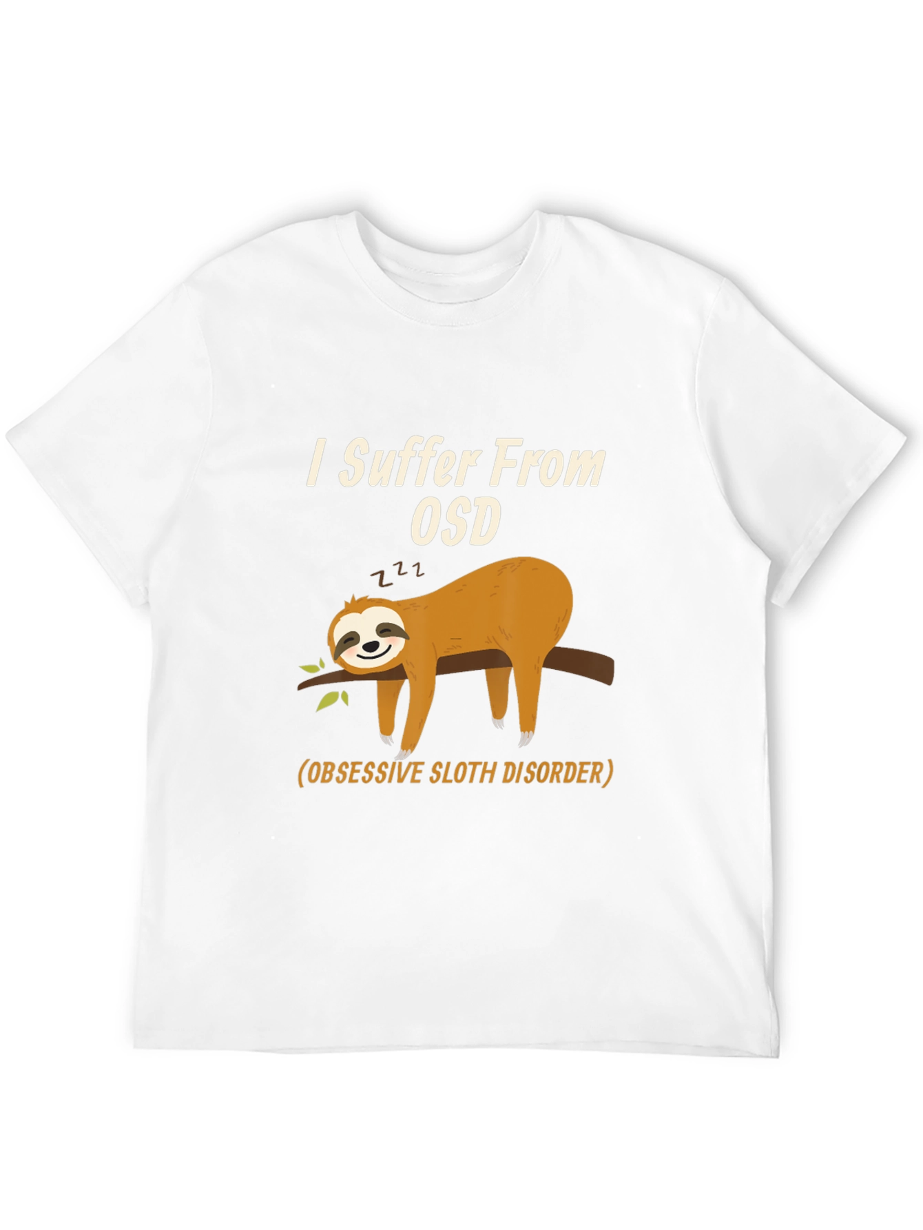 Obsessive Sloth Disorder T-Shirt - Funny Sloth Tee