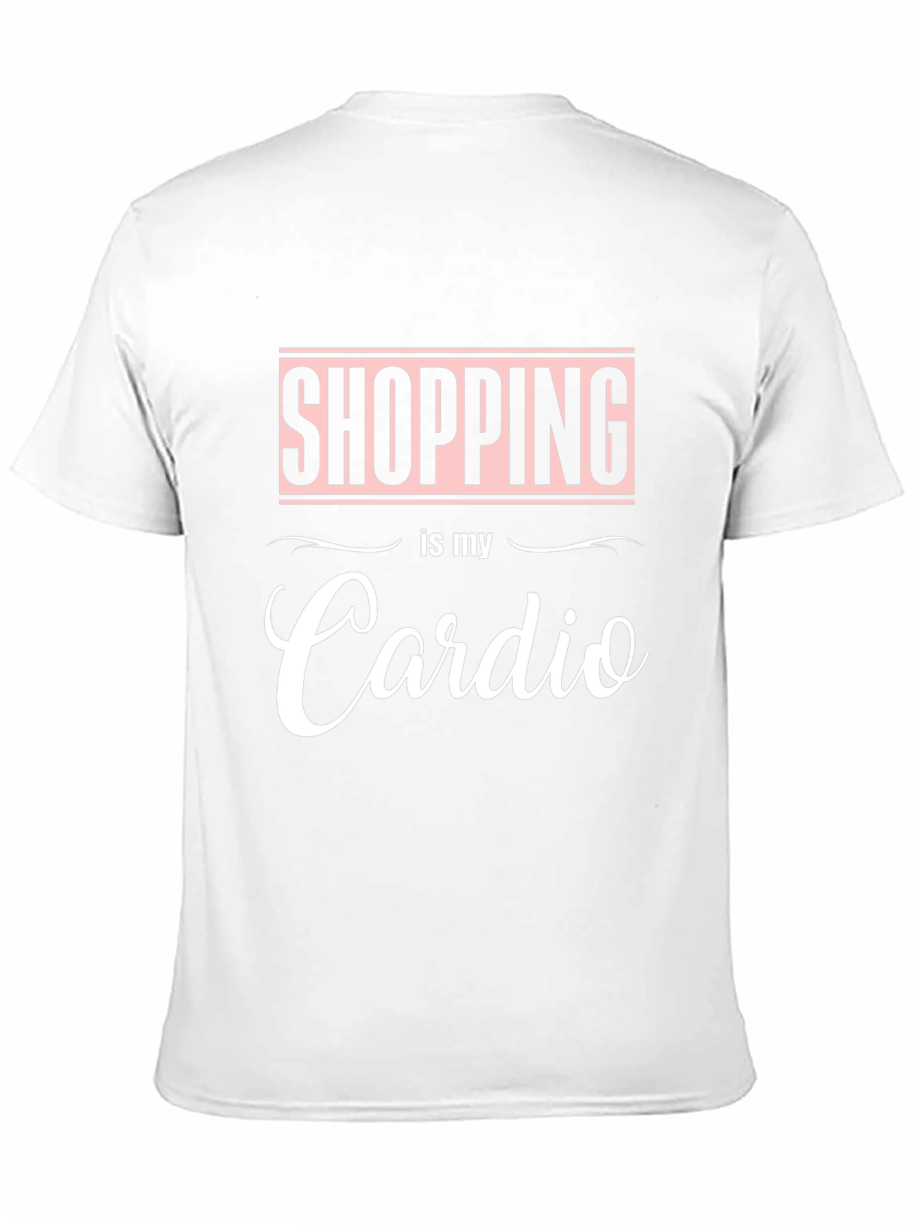 Shopping is My Cardio Graphic Tee