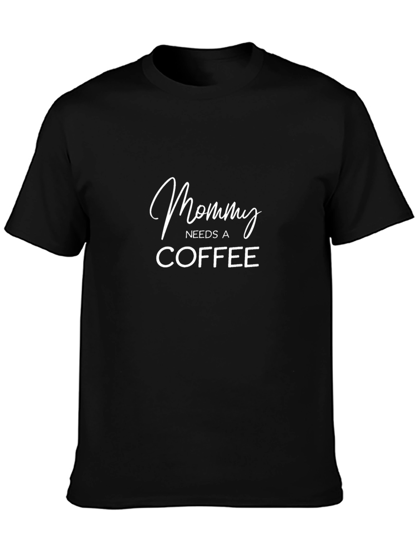 Mommy Needs Coffee Graphic Tee - Black