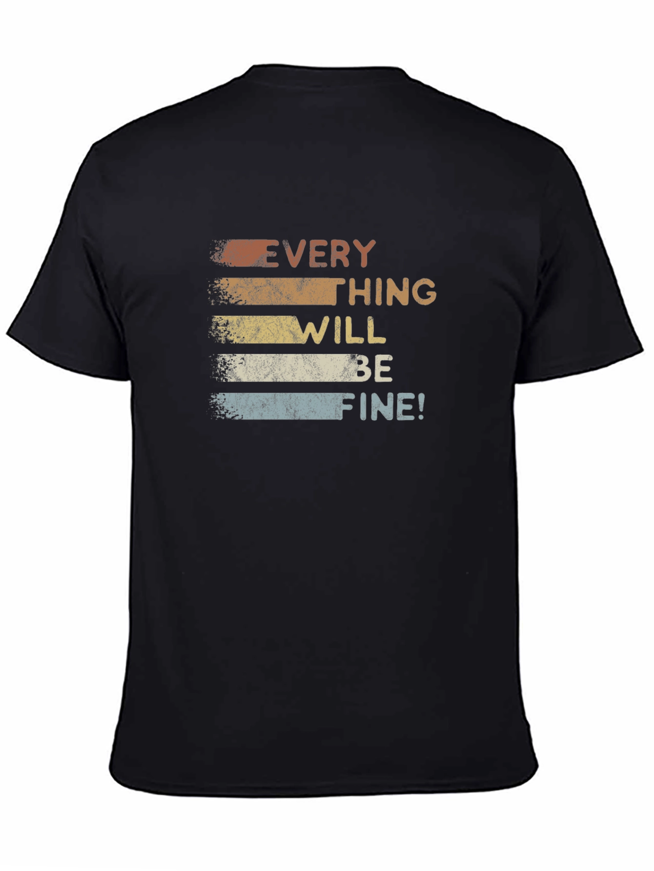 Retro Everything Will Be Fine Graphic T-Shirt