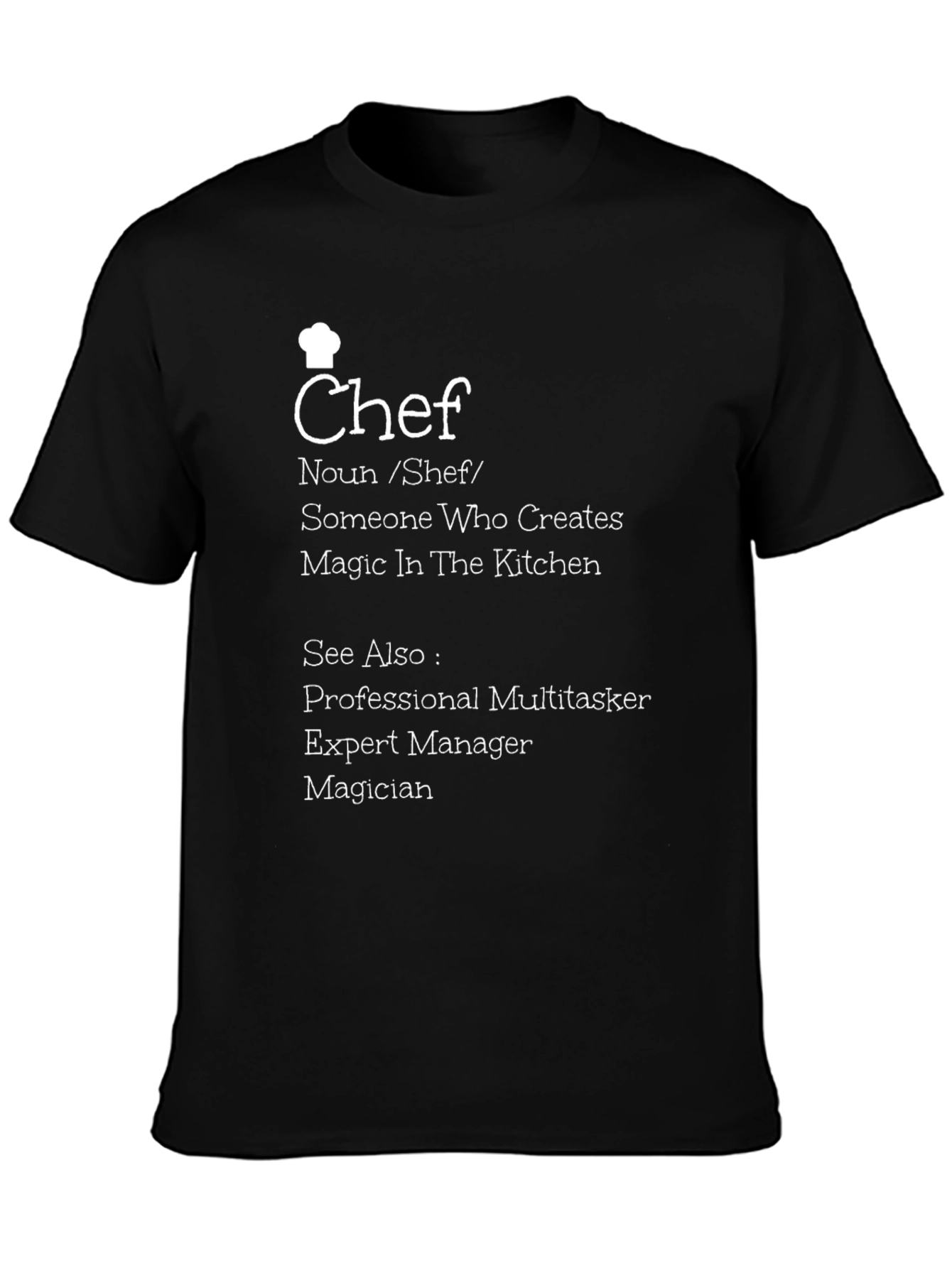 Chef Definition T-Shirt - Culinary Master