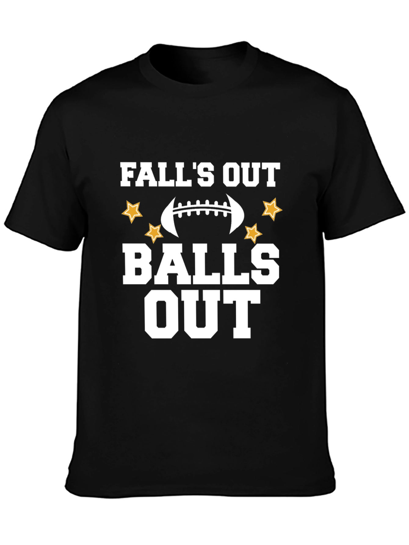 Falls Out Balls Out T-Shirt
