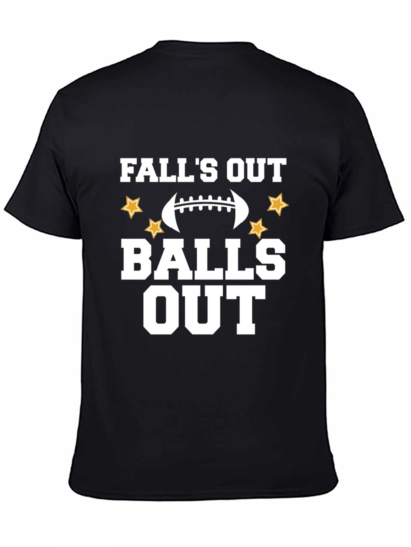 Falls Out Balls Out T-Shirt