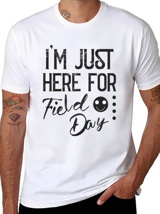 Im Just Here For Field Day Black T-Shirt