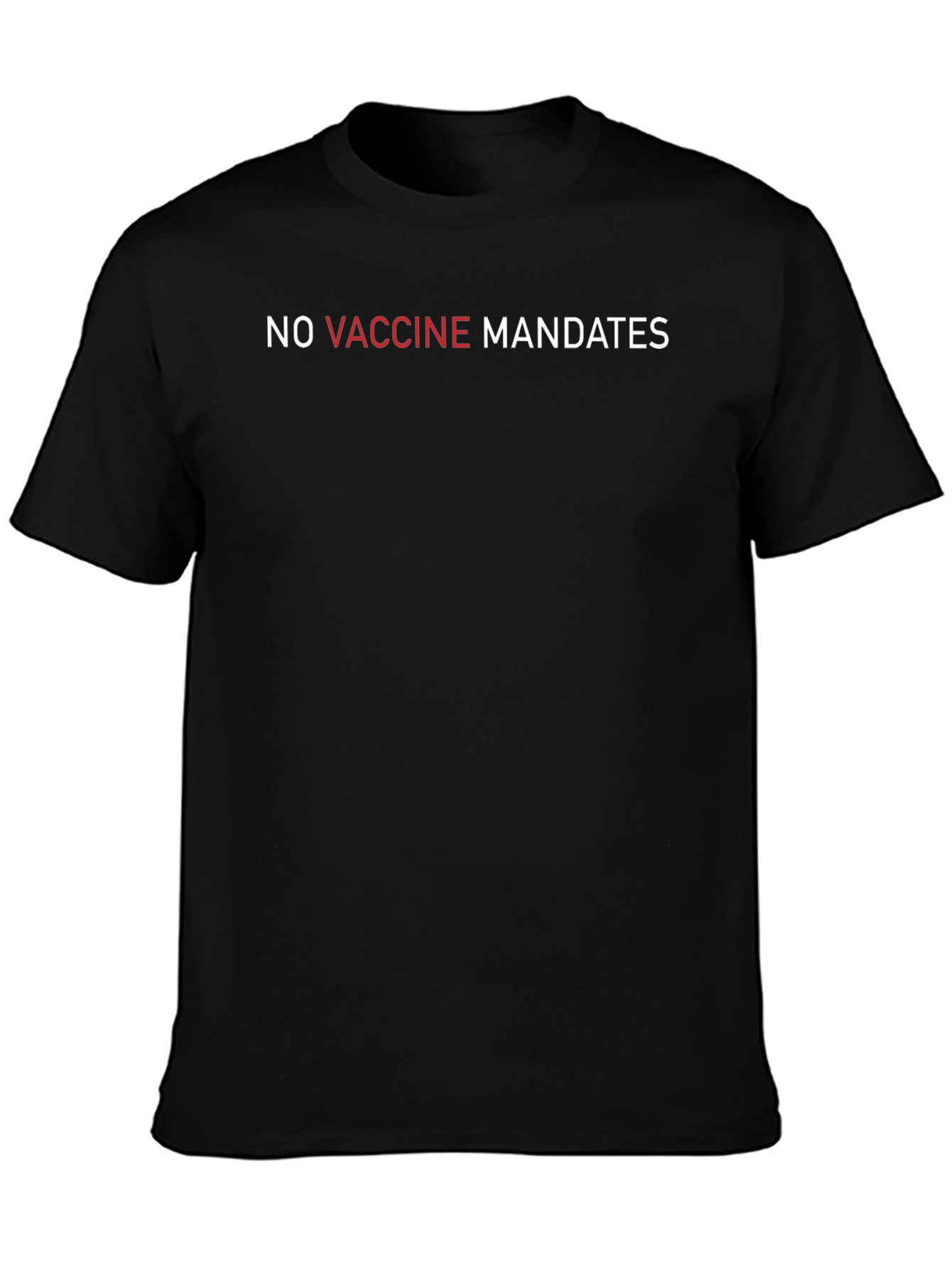 No Vaccine Mandates Graphic T-Shirt