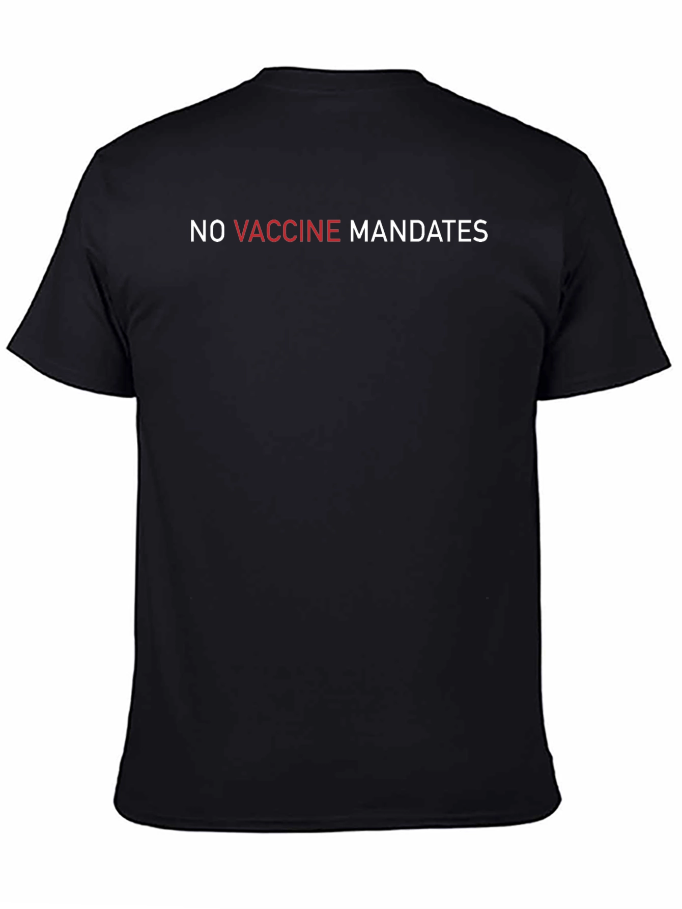No Vaccine Mandates Graphic T-Shirt