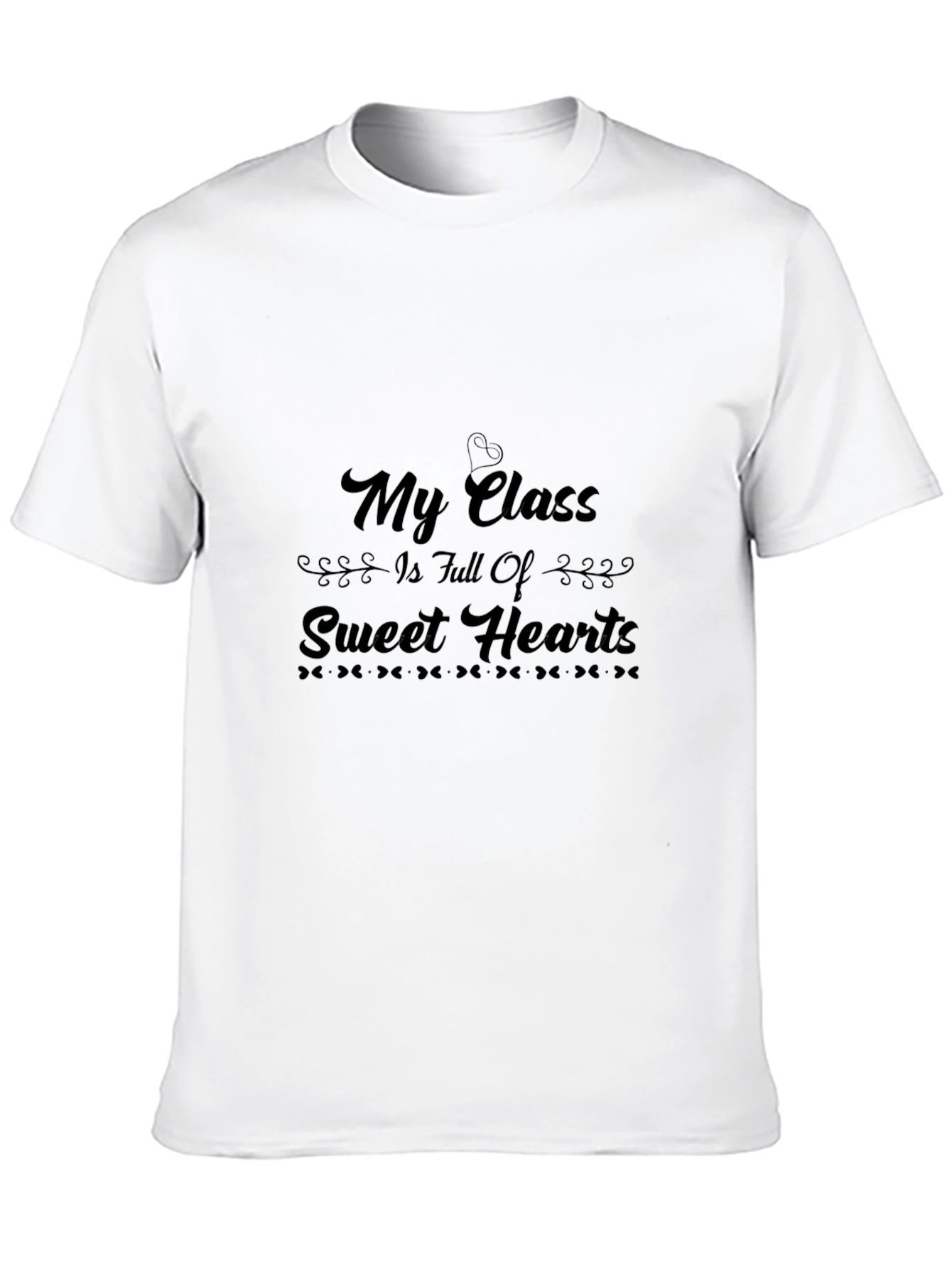My Class is Full of Sweethearts Black T-Shirt