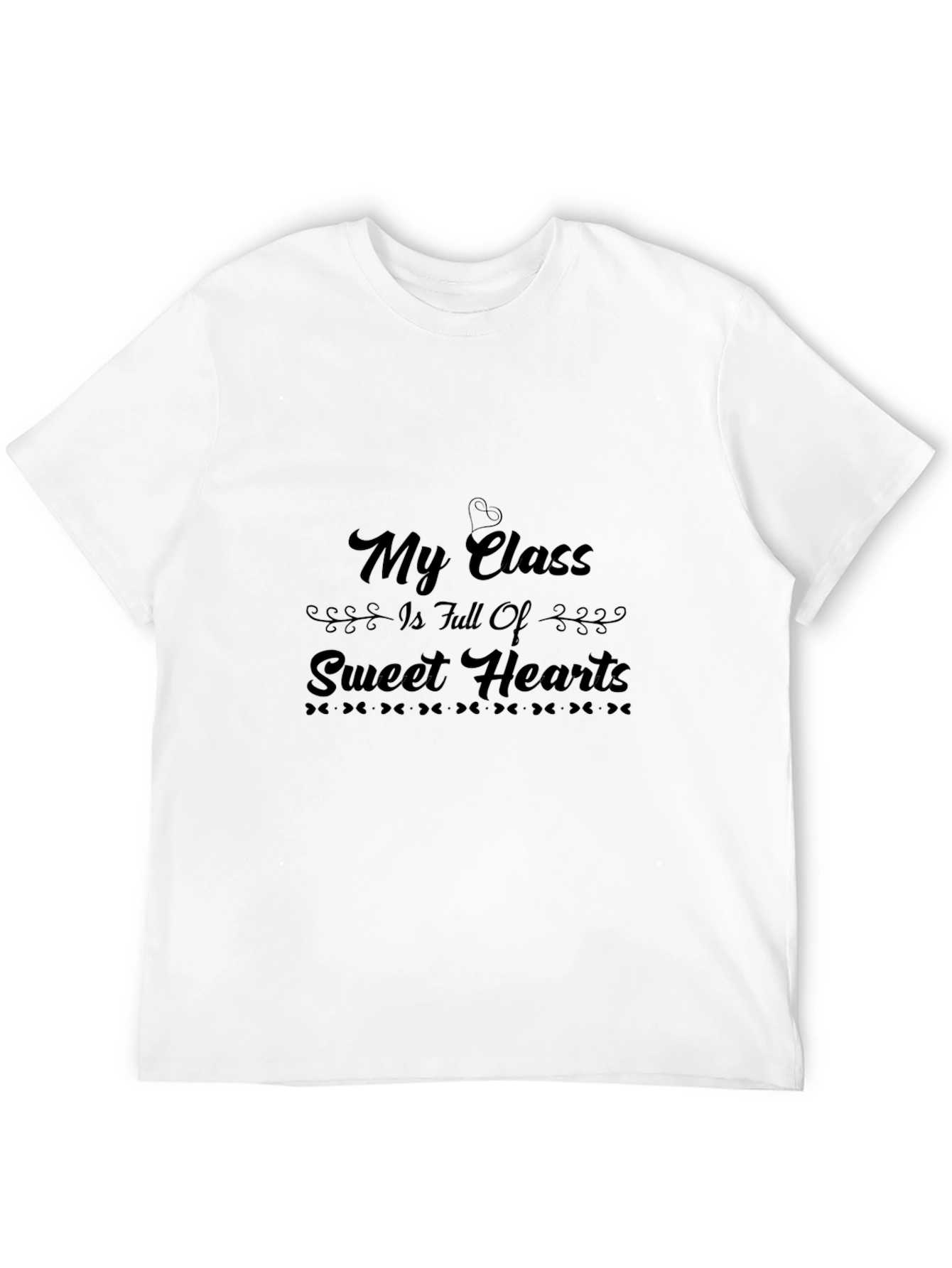 My Class is Full of Sweethearts Black T-Shirt