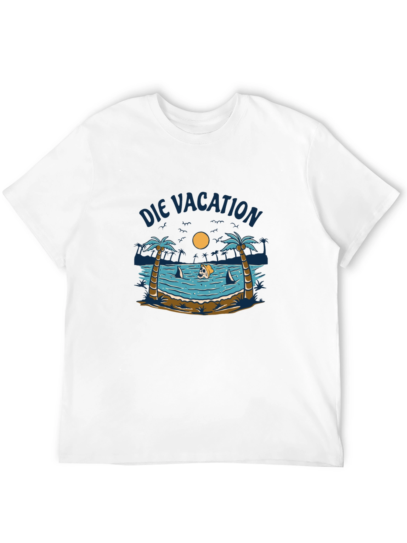 Die Vacation Beach T-Shirt - Unique Graphic Tee