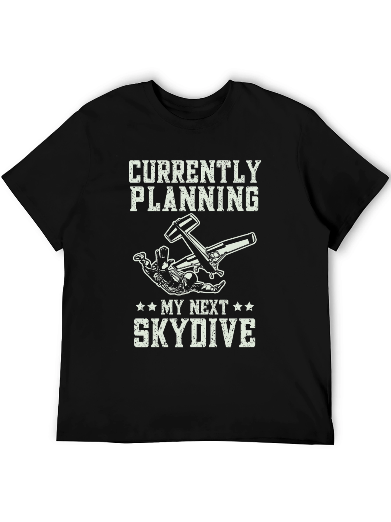 Skydiving T-Shirt - Planning My Next Skydive Graphic Tee