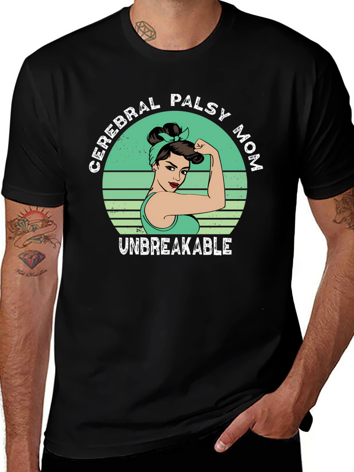 Cerebral Palsy Mom T-Shirt - Unbreakable Strength