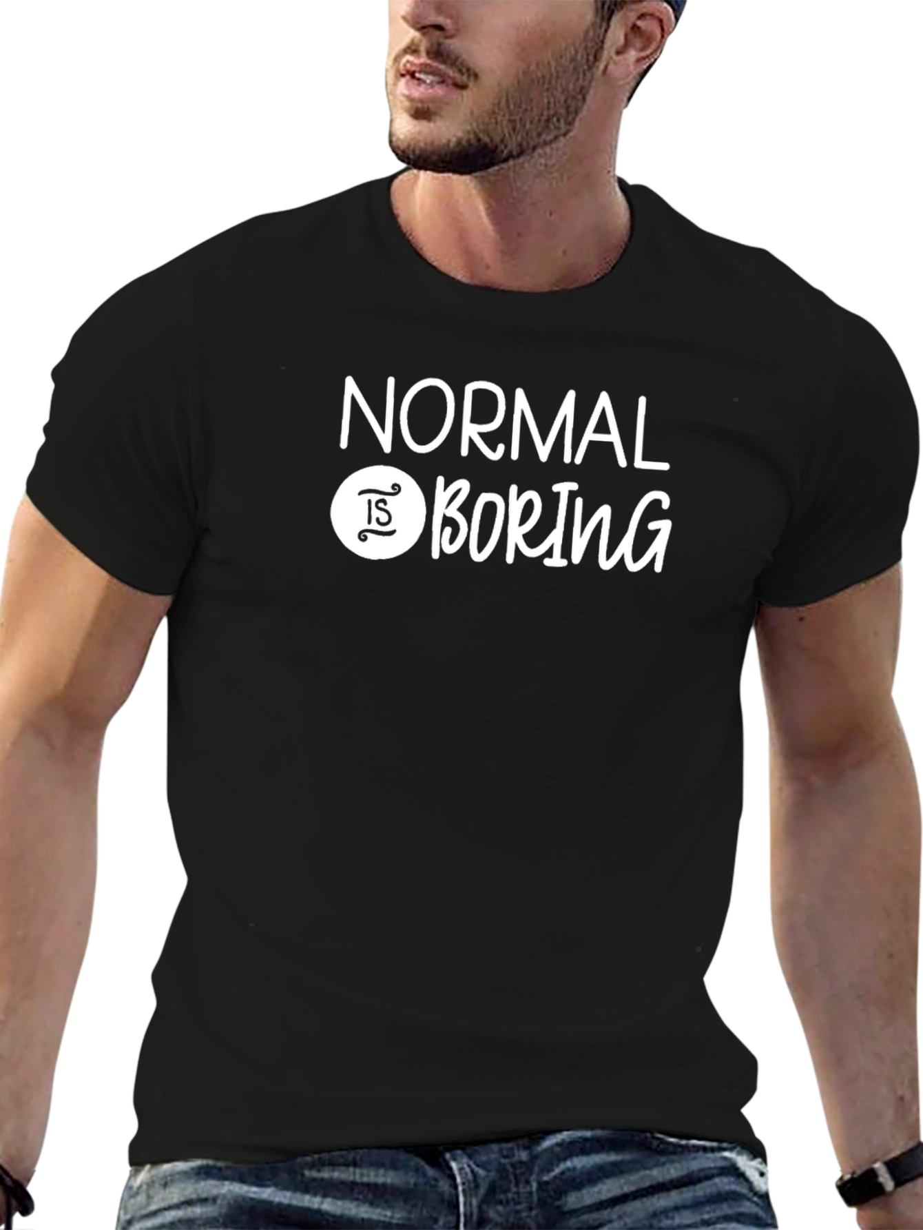 Normal is Boring Black Graphic T-Shirt