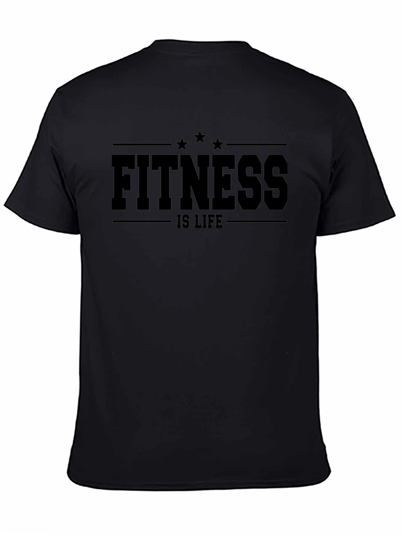 Fitness is Life - Black T-Shirt