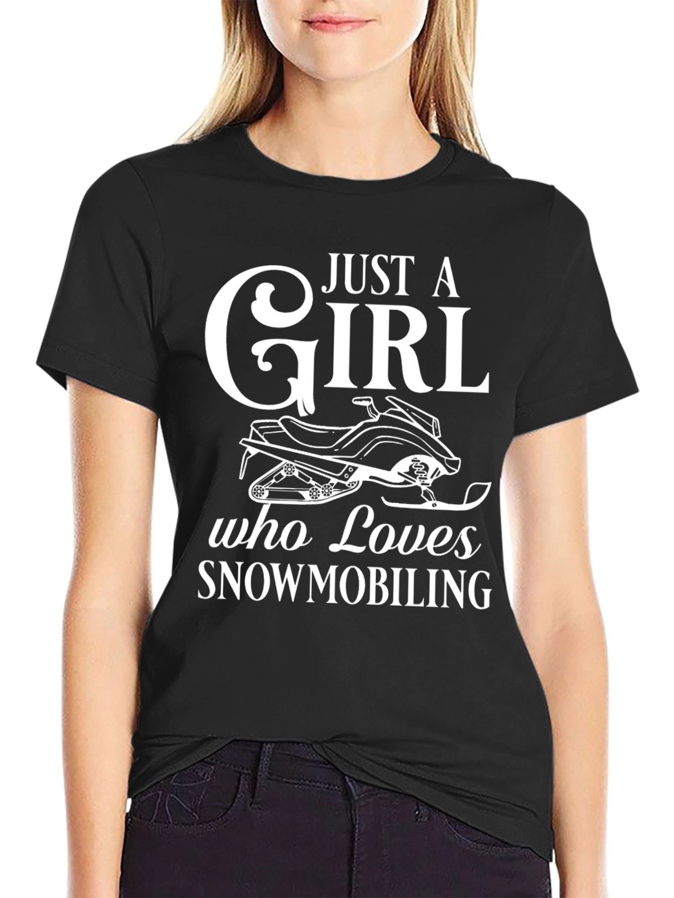 Just A Girl Who Loves Snowmobiling Black T-Shirt