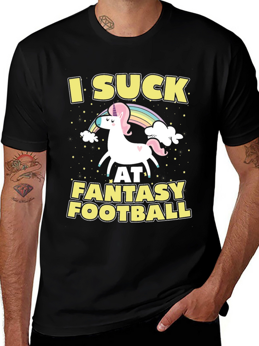 I Suck at Fantasy Football T-Shirt Unicorn Rainbow