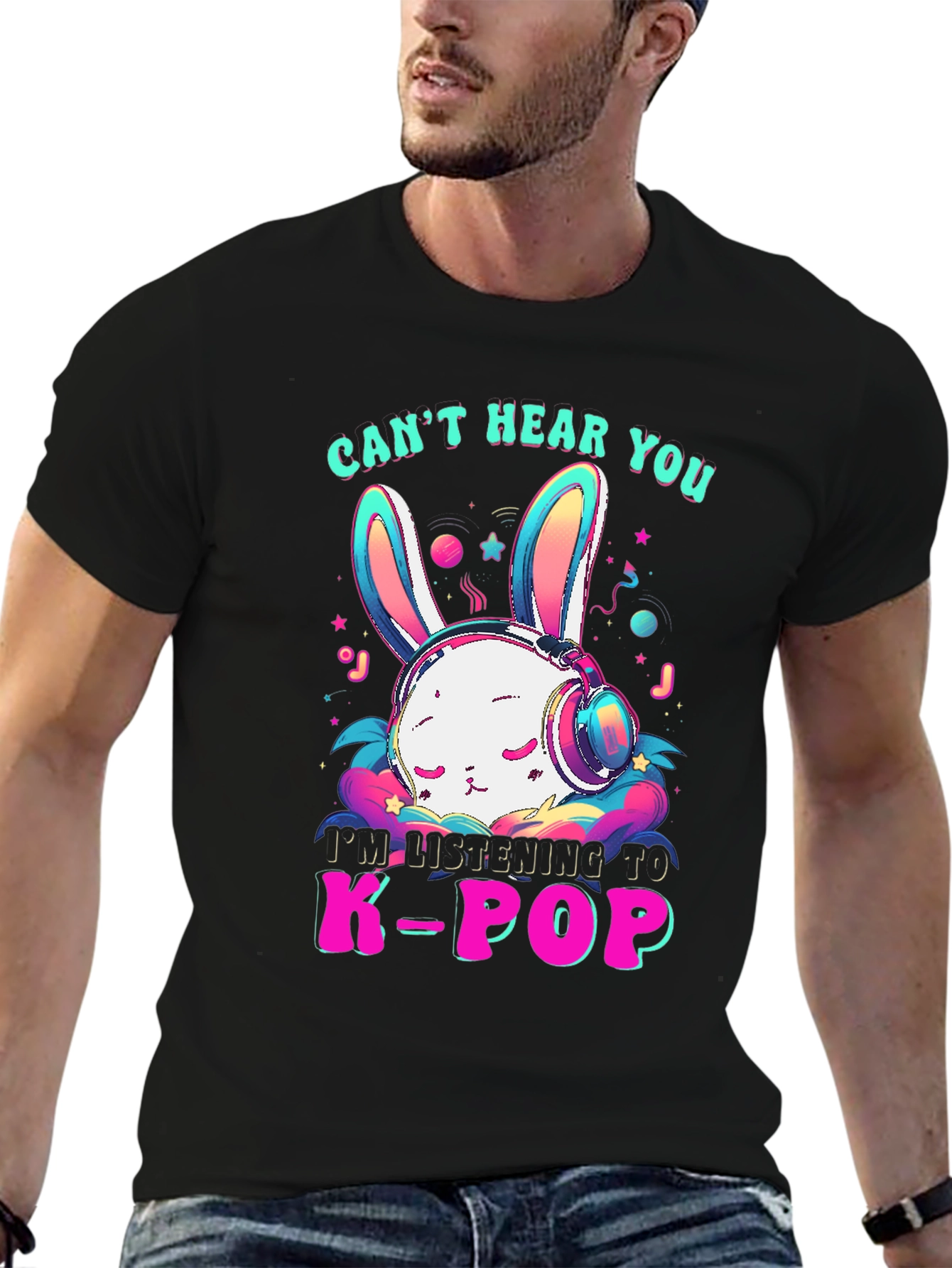 Cant Hear You K-Pop Bunny T-Shirt