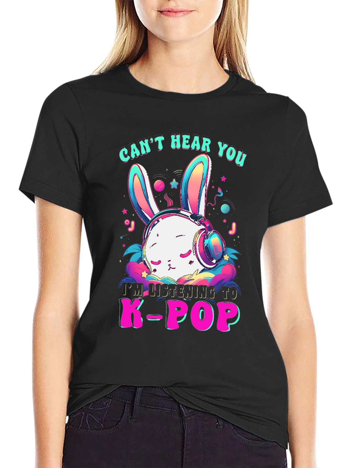 Cant Hear You K-Pop Bunny T-Shirt