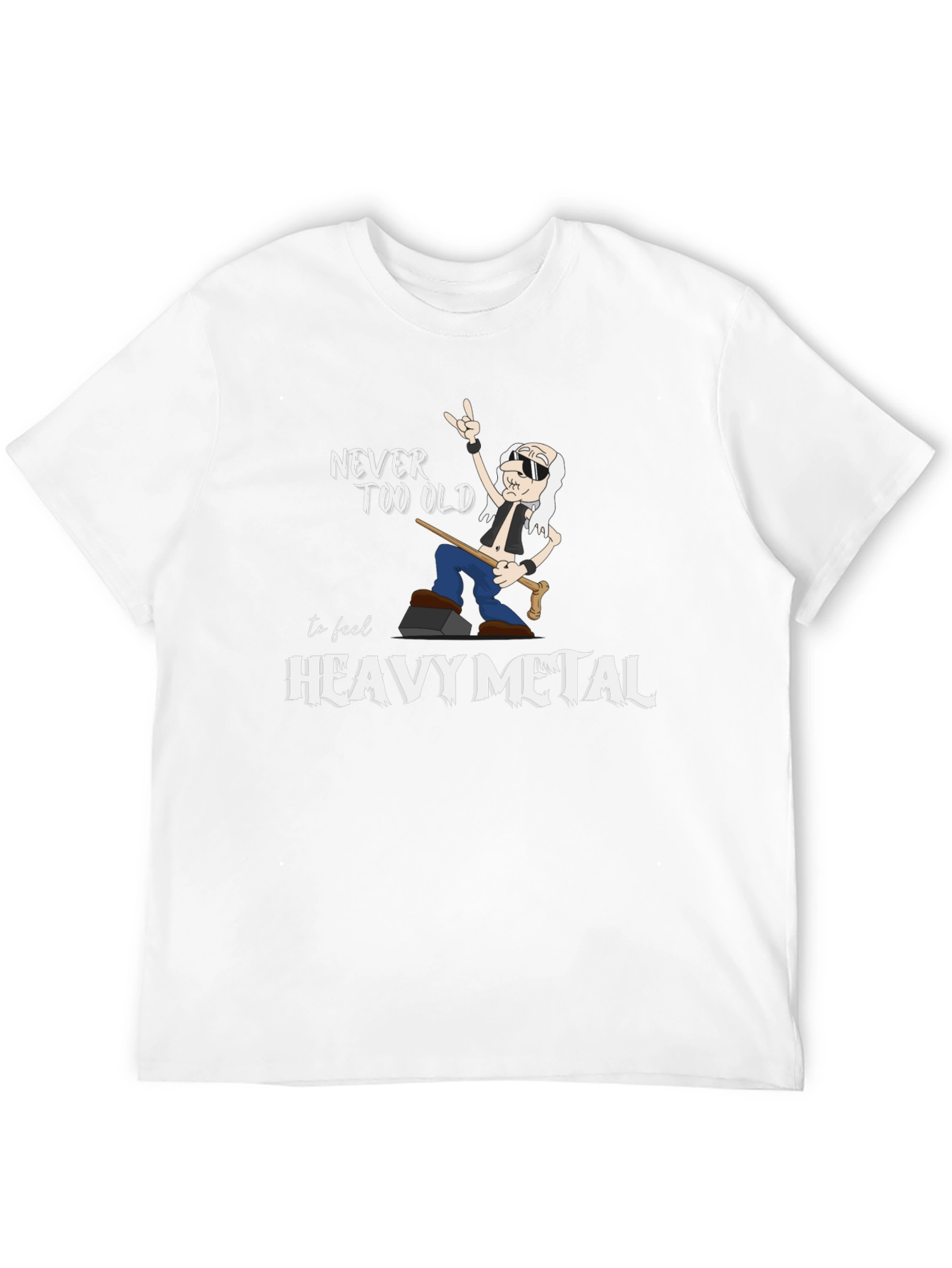 Never Too Old Heavy Metal T-Shirt