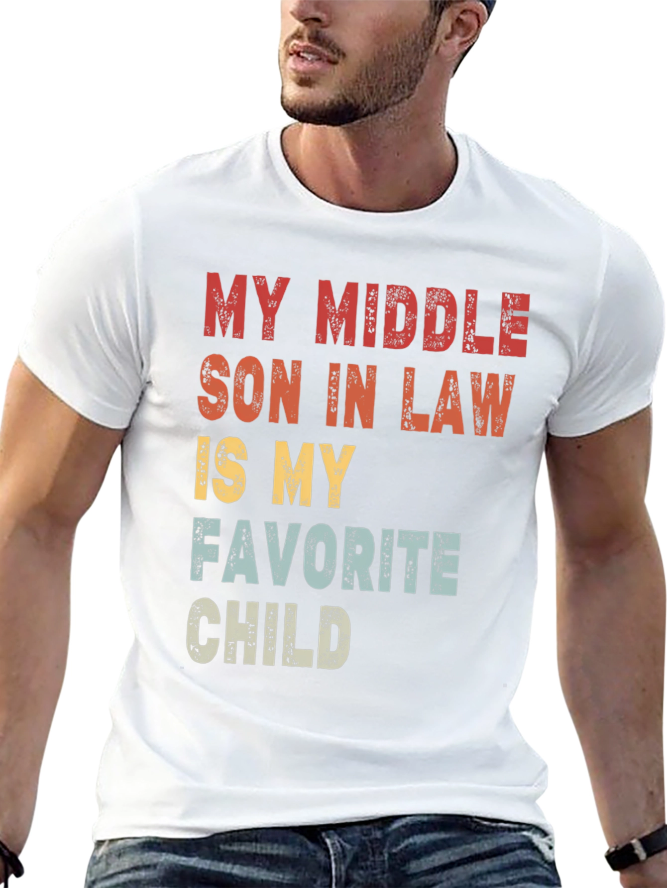 My Middle Son-in-Law T-Shirt: Favorite Child Tee