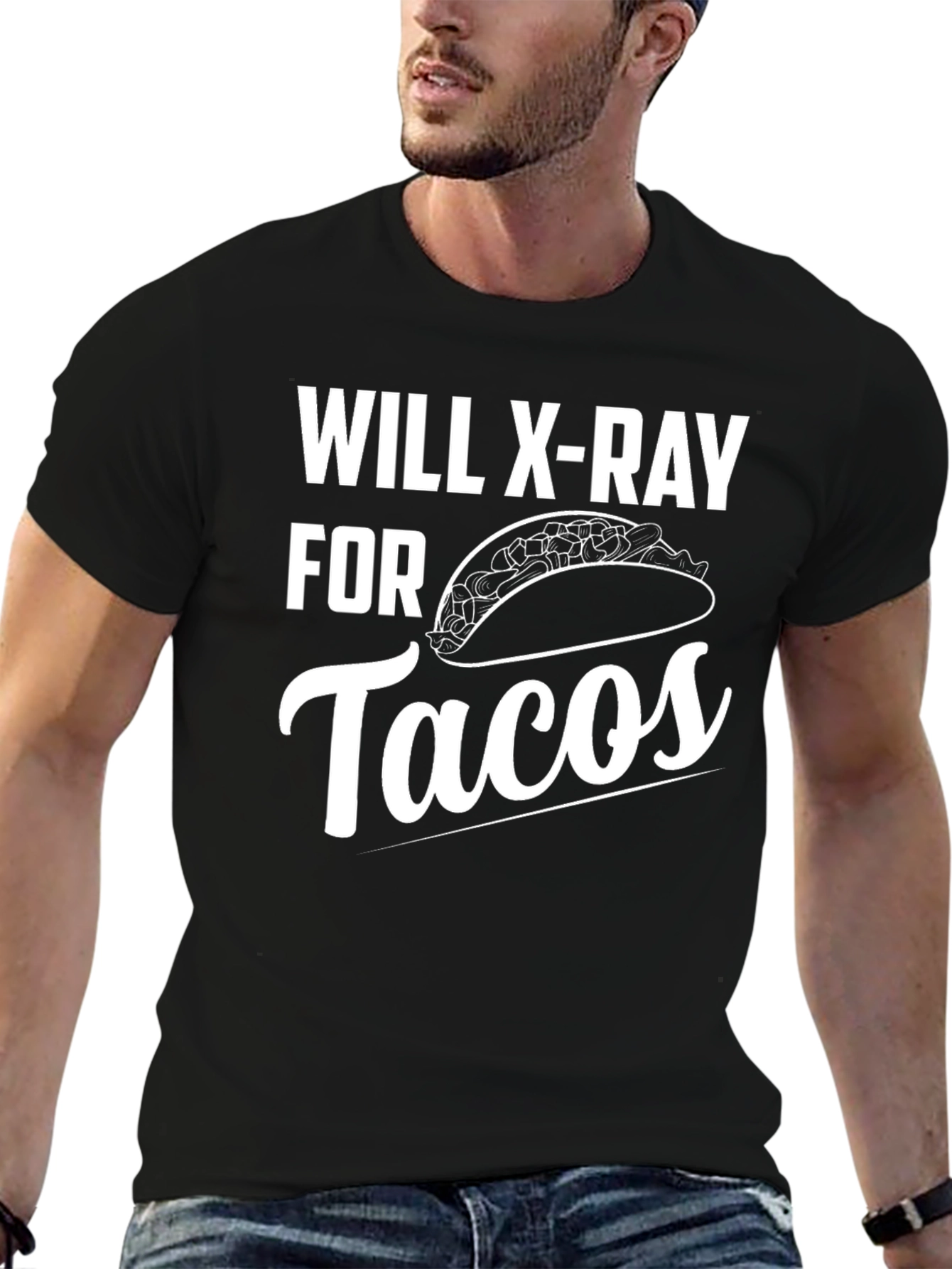 Will X-Ray For Tacos Funny Graphic Tee