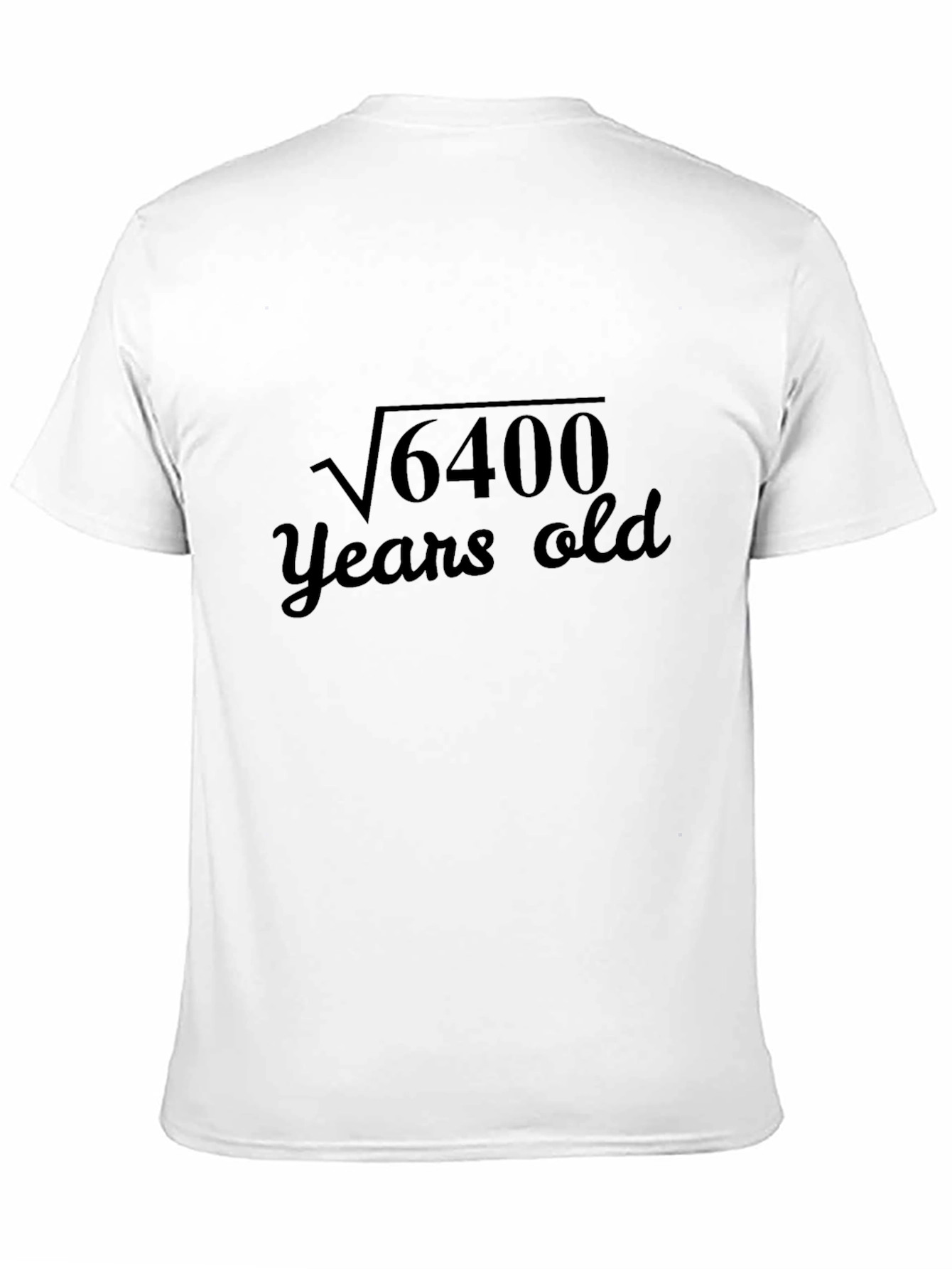 Funny Math Birthday T-Shirt - 6400 Years Old