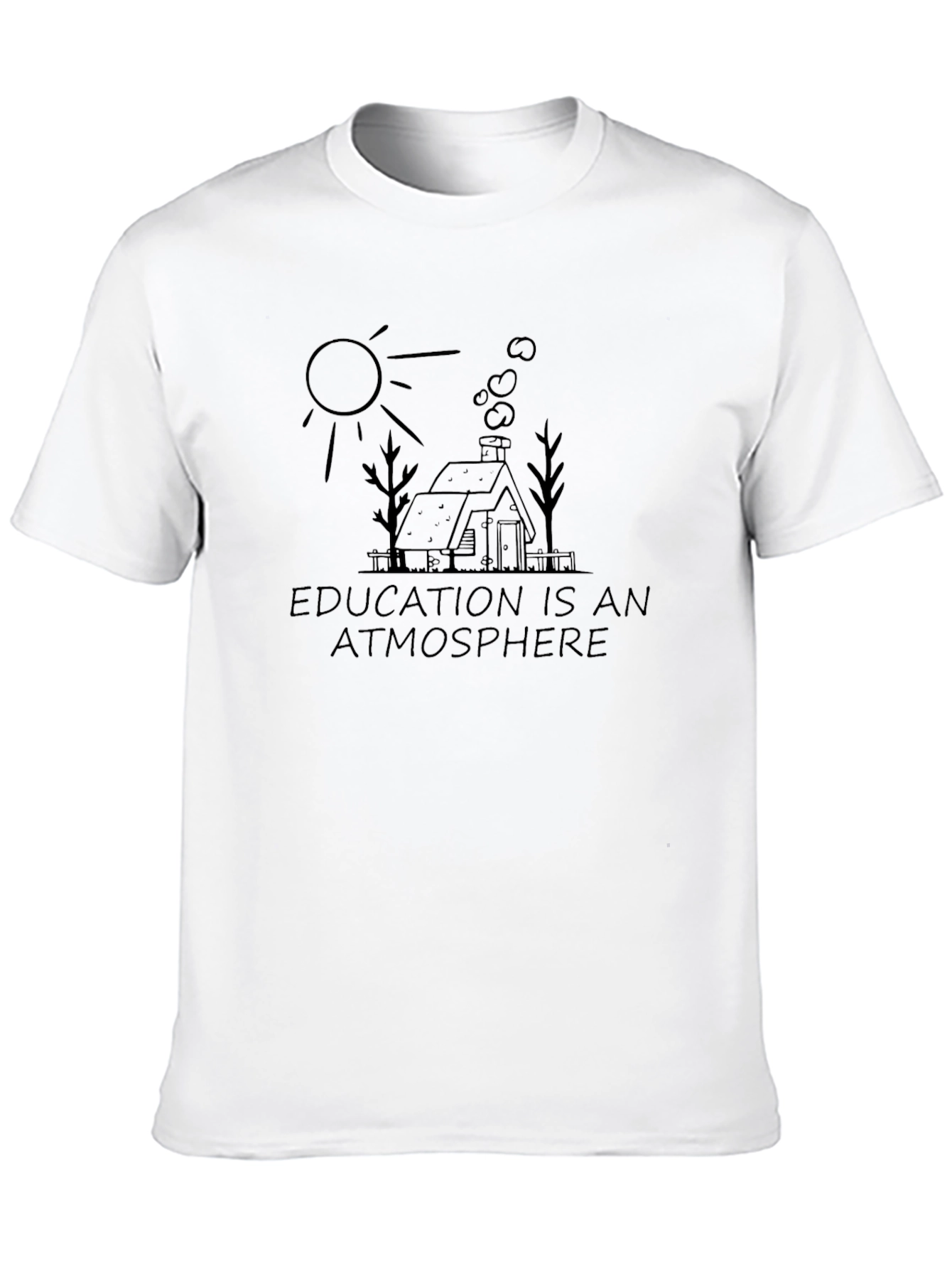 Education is an Atmosphere Graphic T-Shirt