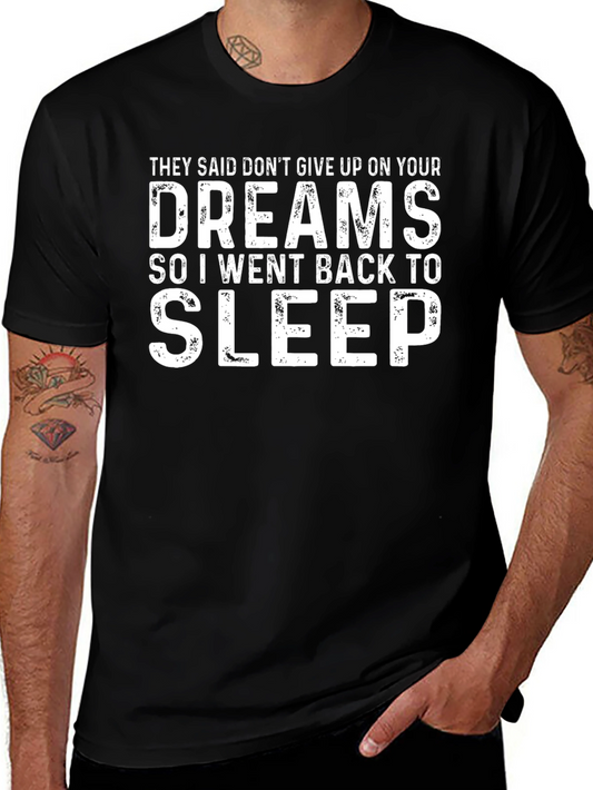 Funny Sarcastic Dreams Black T-Shirt