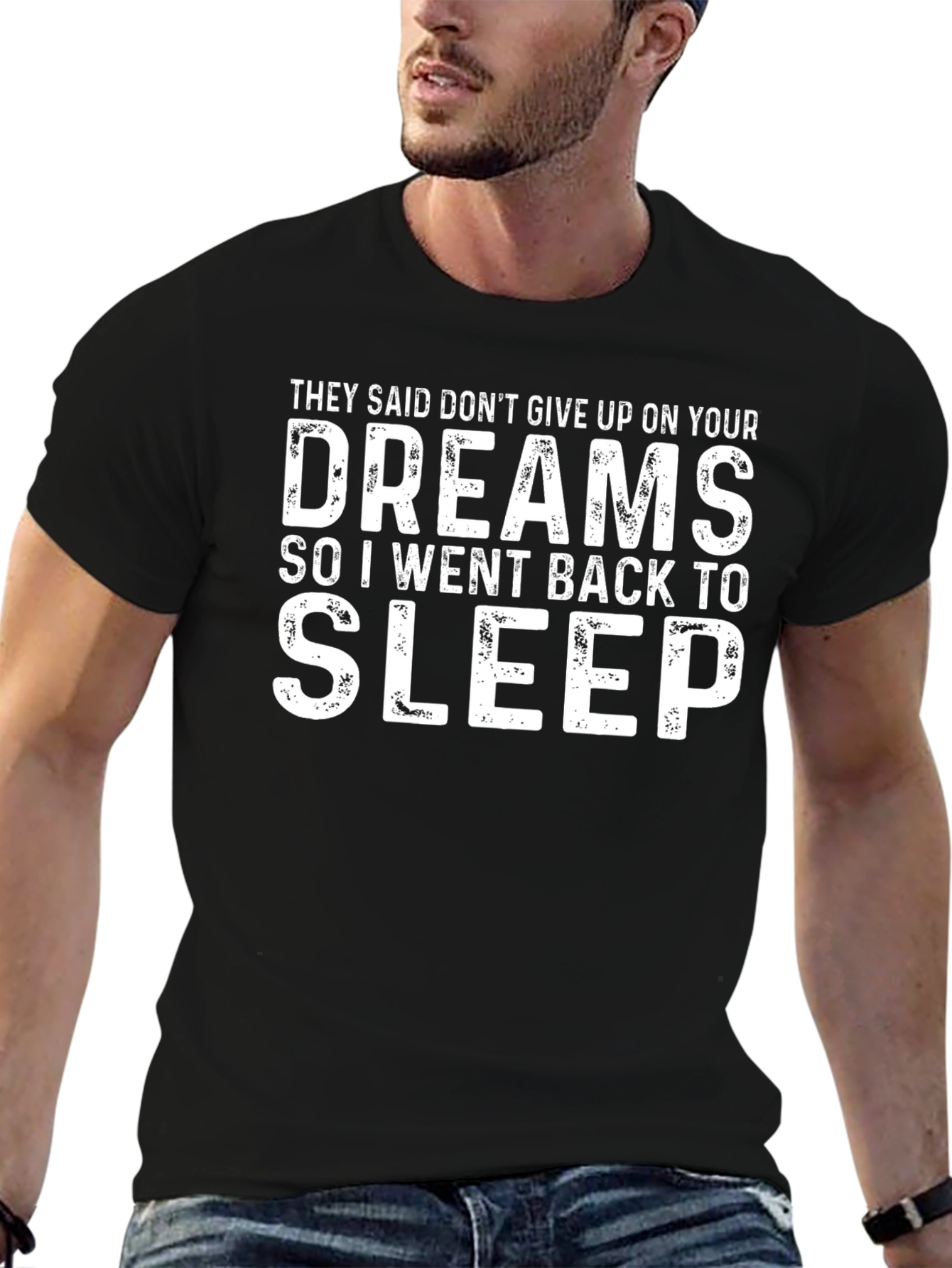 Funny Sarcastic Dreams Black T-Shirt