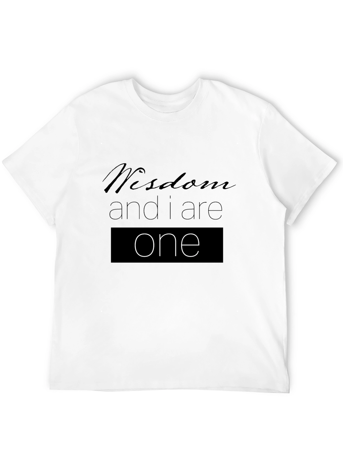 Wisdom and I Are One T-Shirt - Black