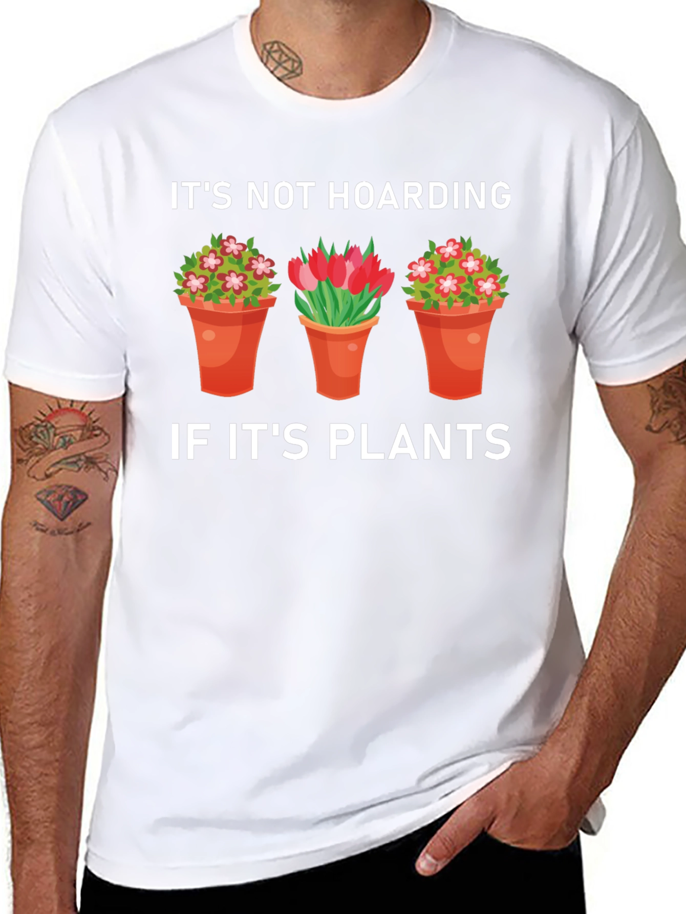 Plant Lover T-Shirt: Its Not Hoarding If Its Plants