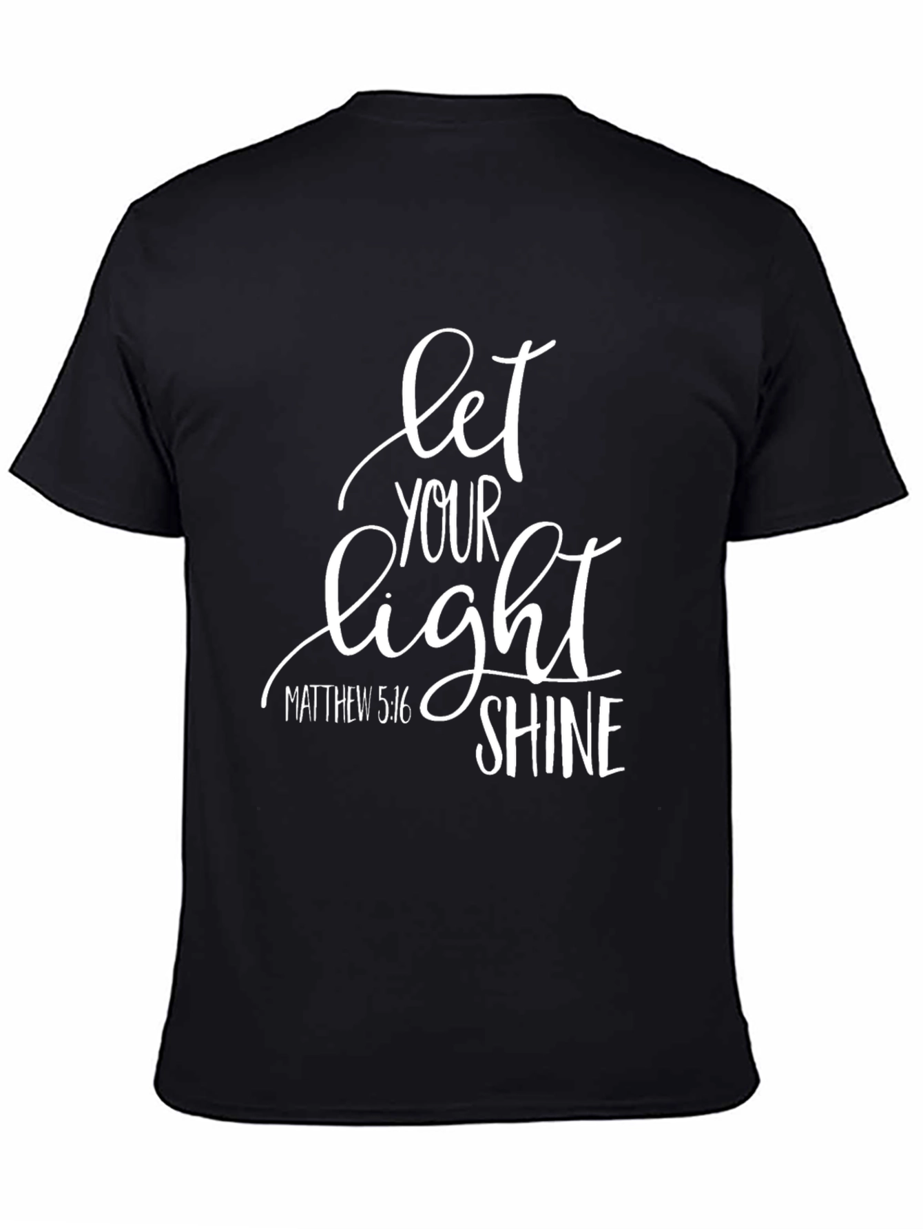 Let Your Light Shine Christian T-Shirt