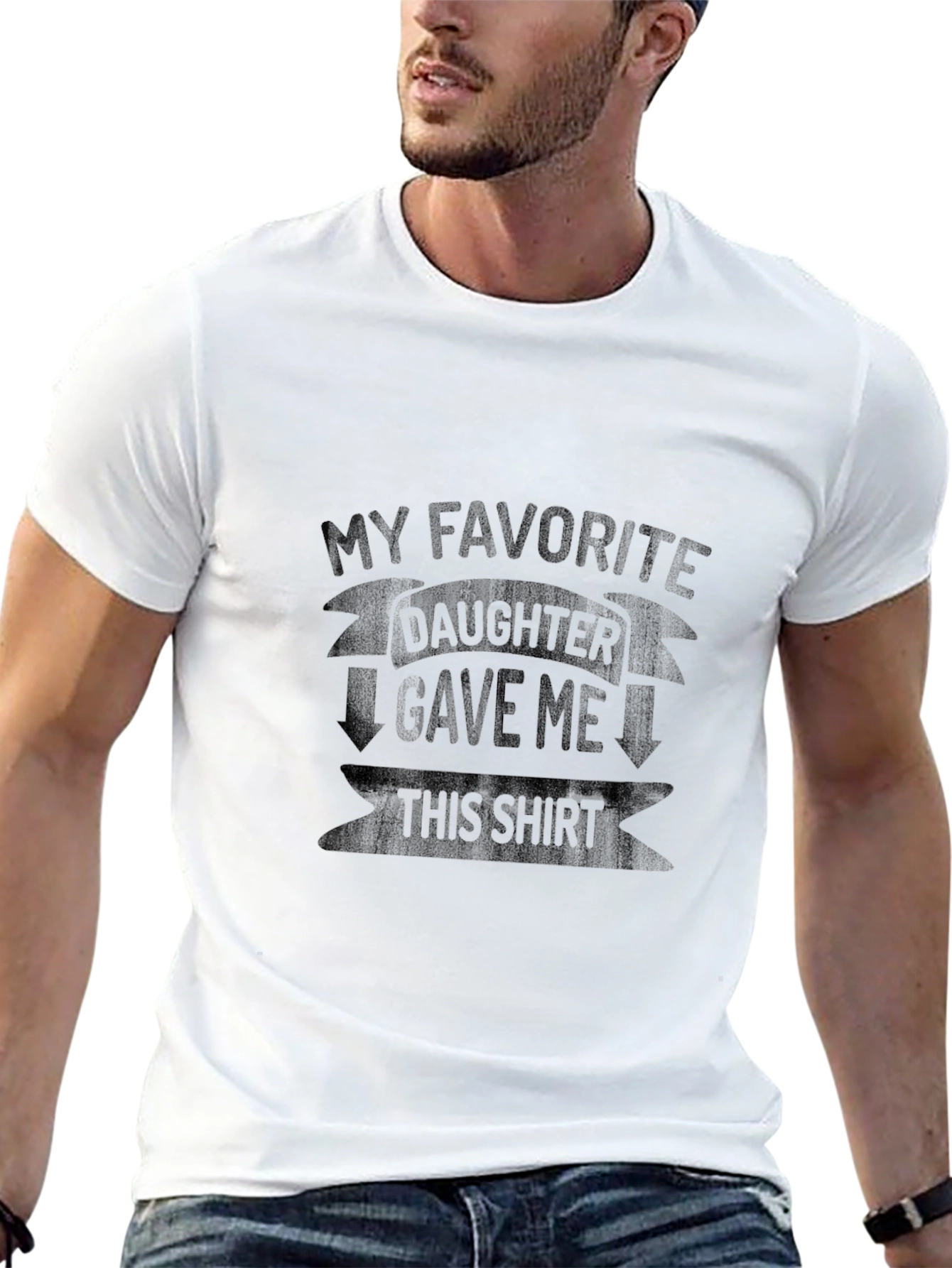 Funny Daughter Gift T-Shirt - My Favorite