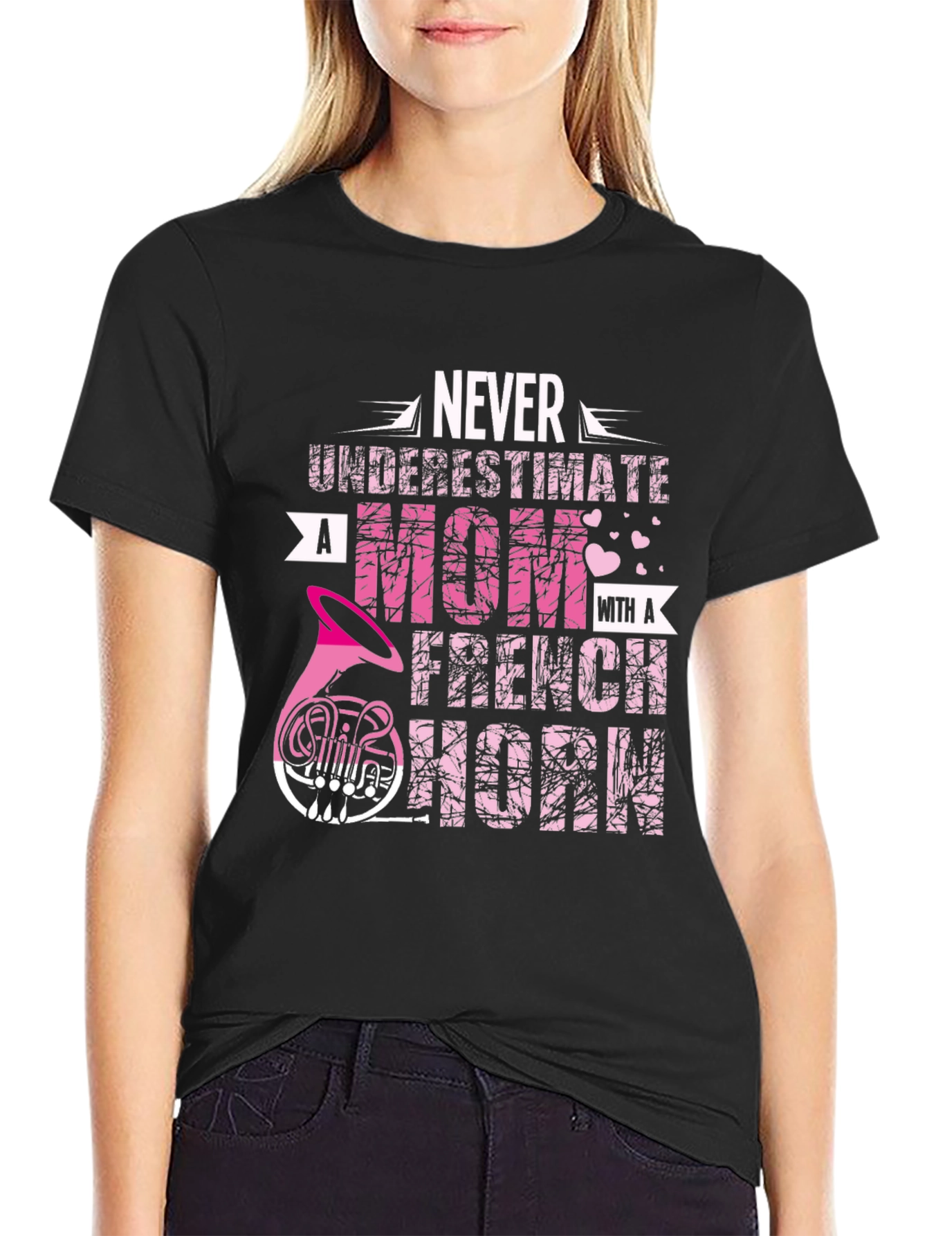 Never Underestimate Mom French Horn Black T-Shirt