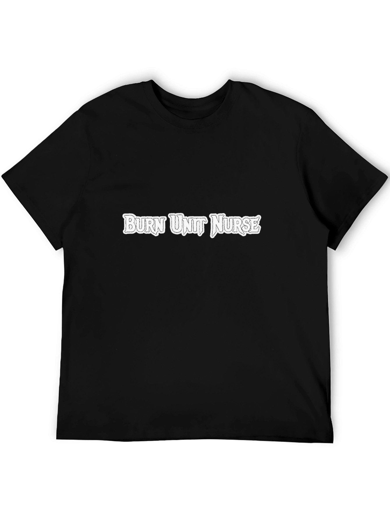 Burn Unit Nurse Graphic Tee - Black Cotton T-Shirt