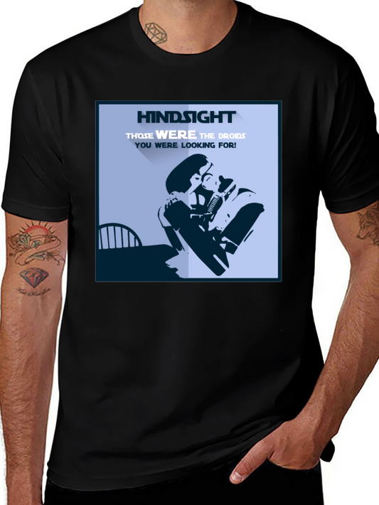 Hindsight Star Wars T-Shirt - These Were The Droids Graphic Tee