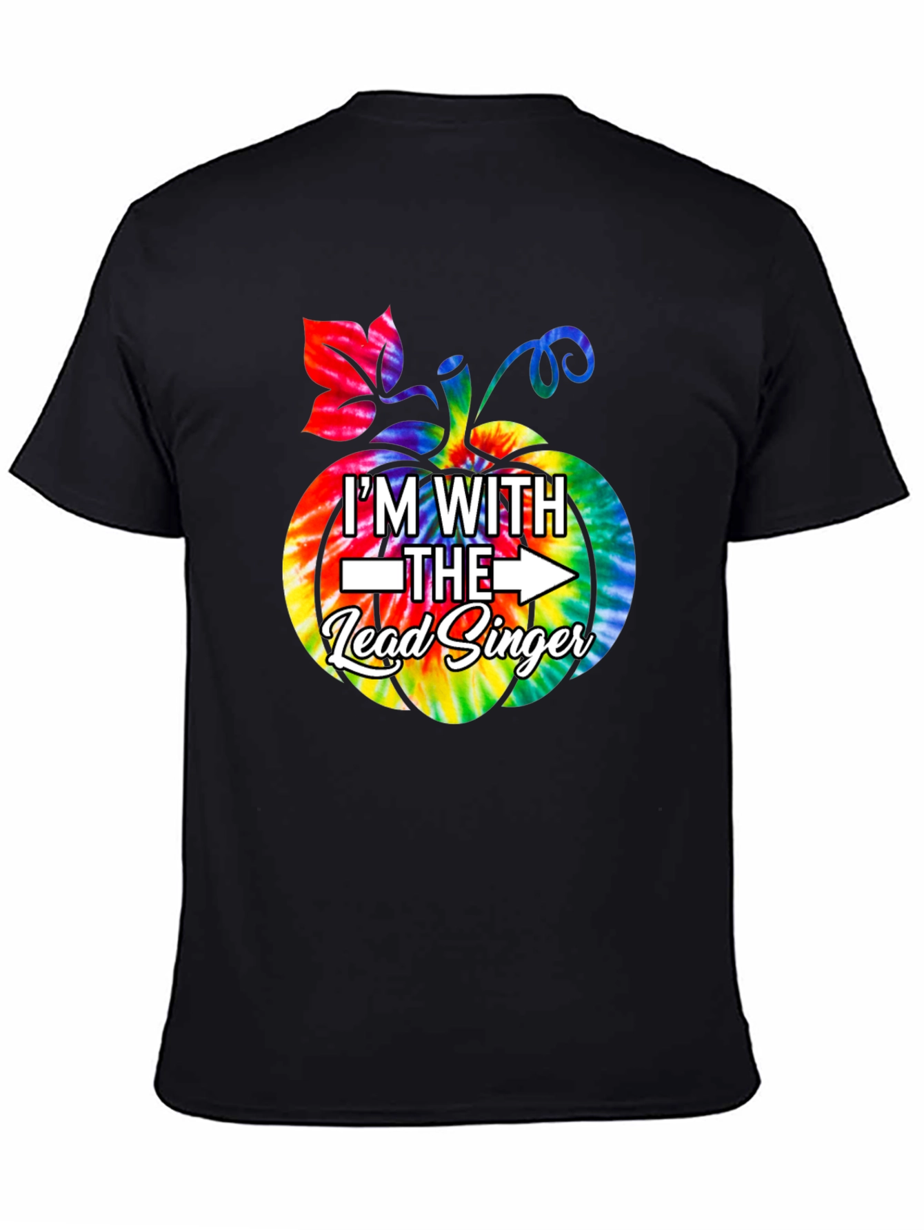 Im With the Lead Singer Pumpkin Tie-Dye T-Shirt