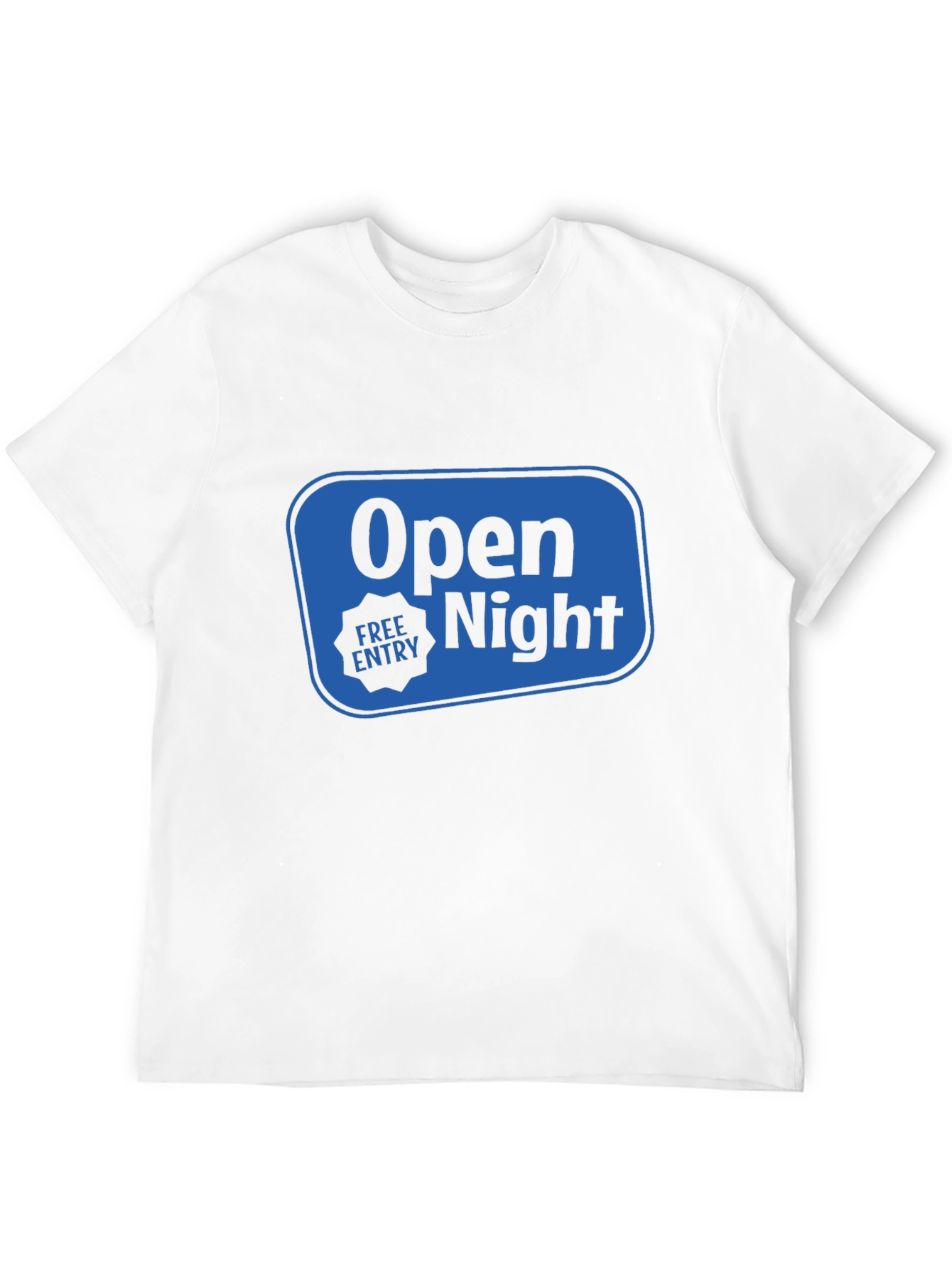 Open Night Free Entry Black T-Shirt