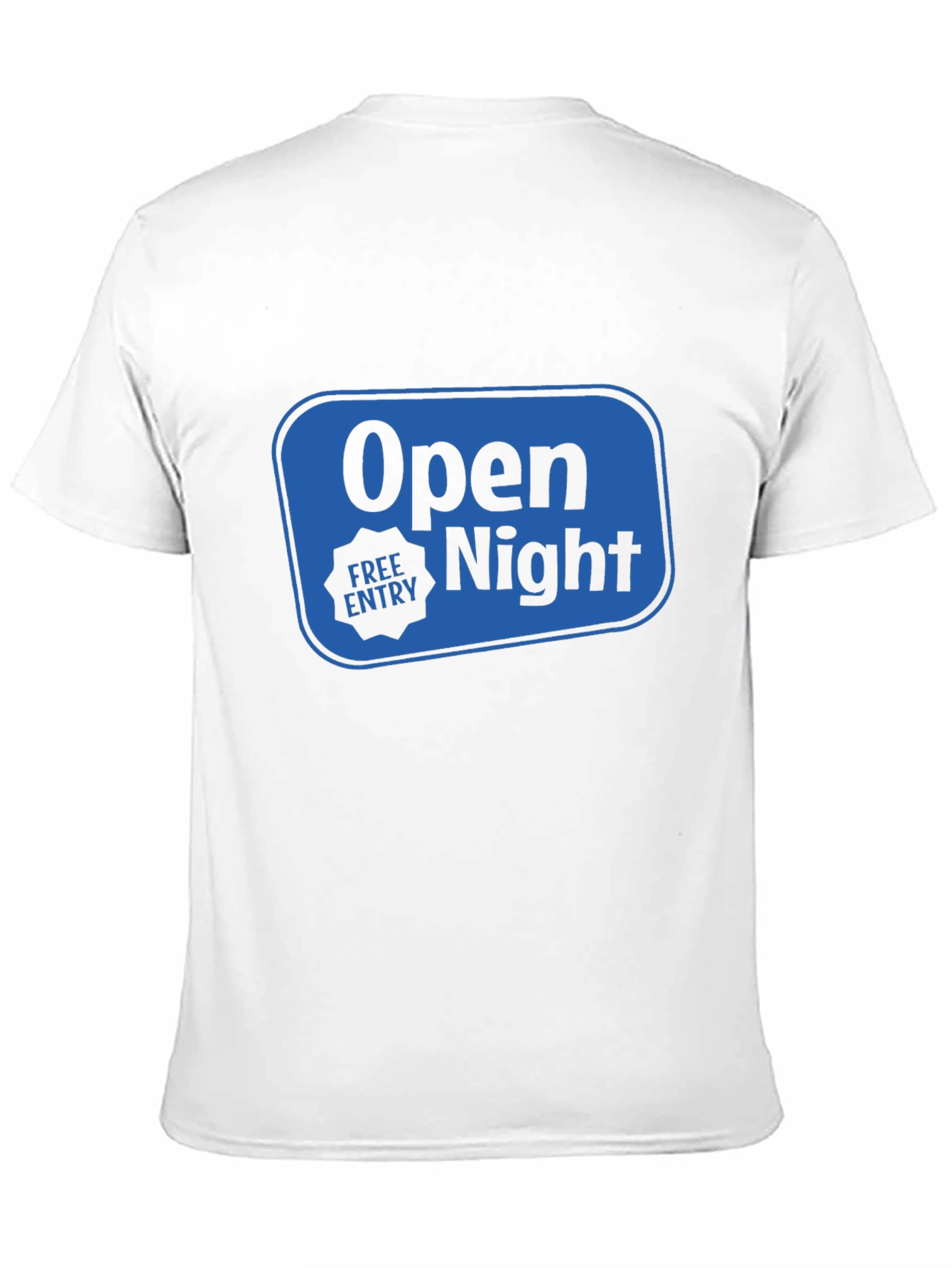 Open Night Free Entry Black T-Shirt
