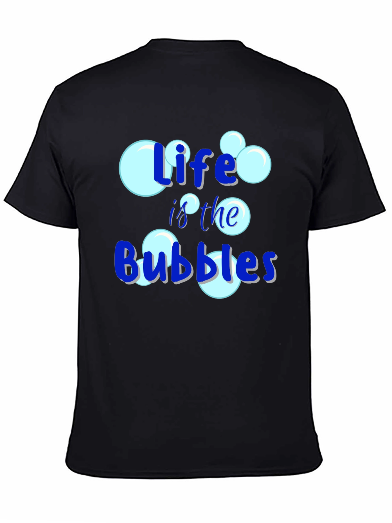 Life is the Bubbles Graphic T-Shirt